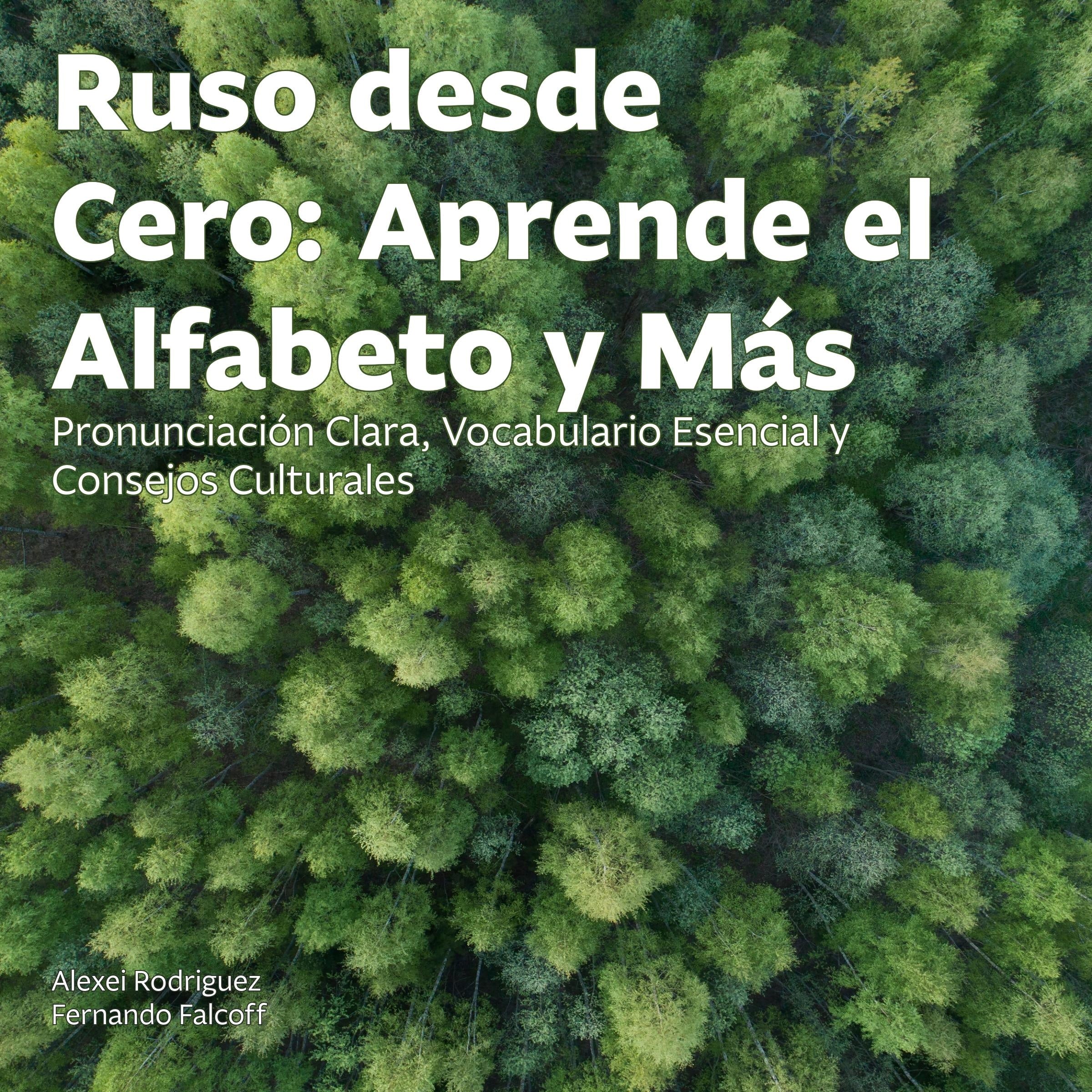 Ruso desde Cero: Aprende el Alfabeto y Más