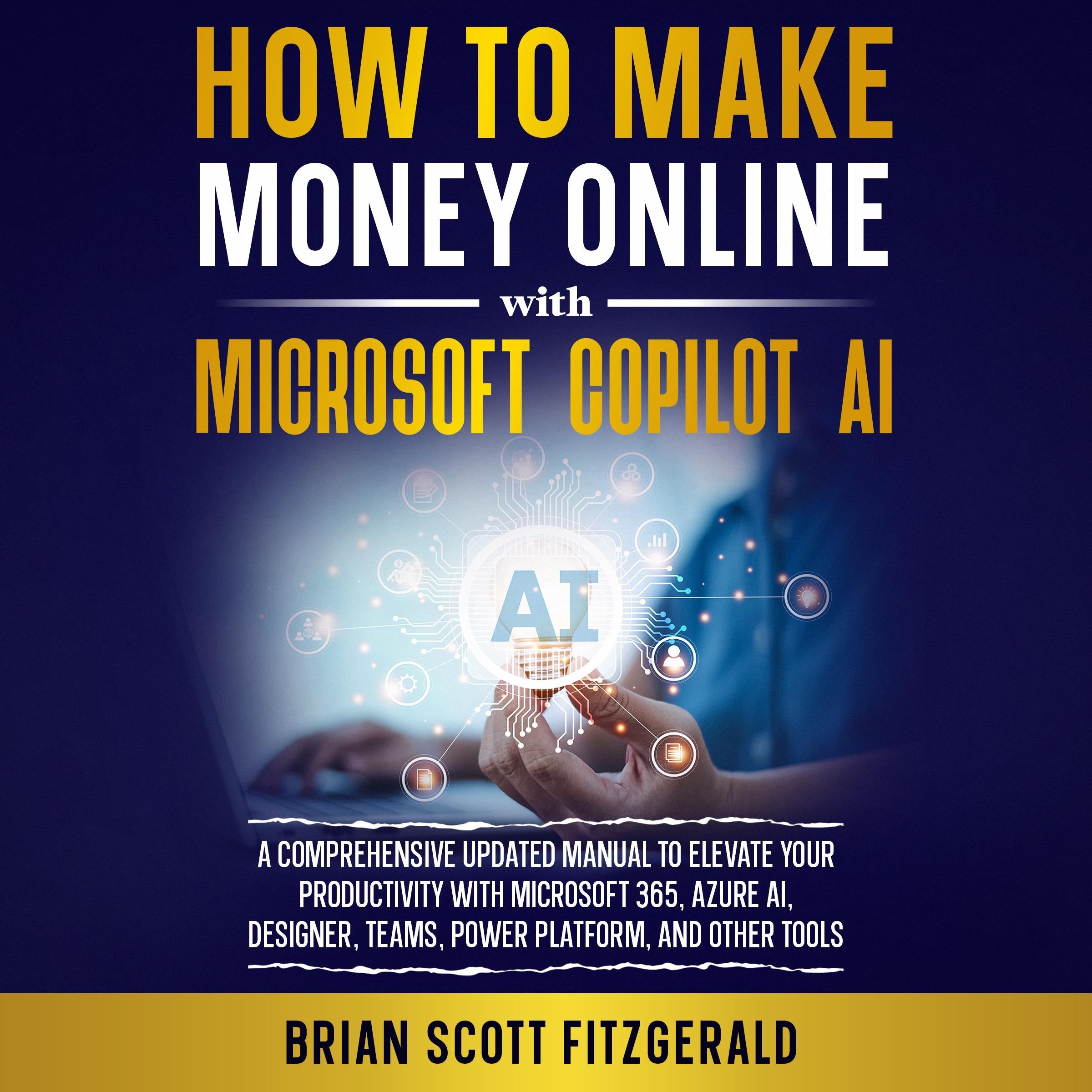 How to Make Money Online with Microsoft Copilot AI