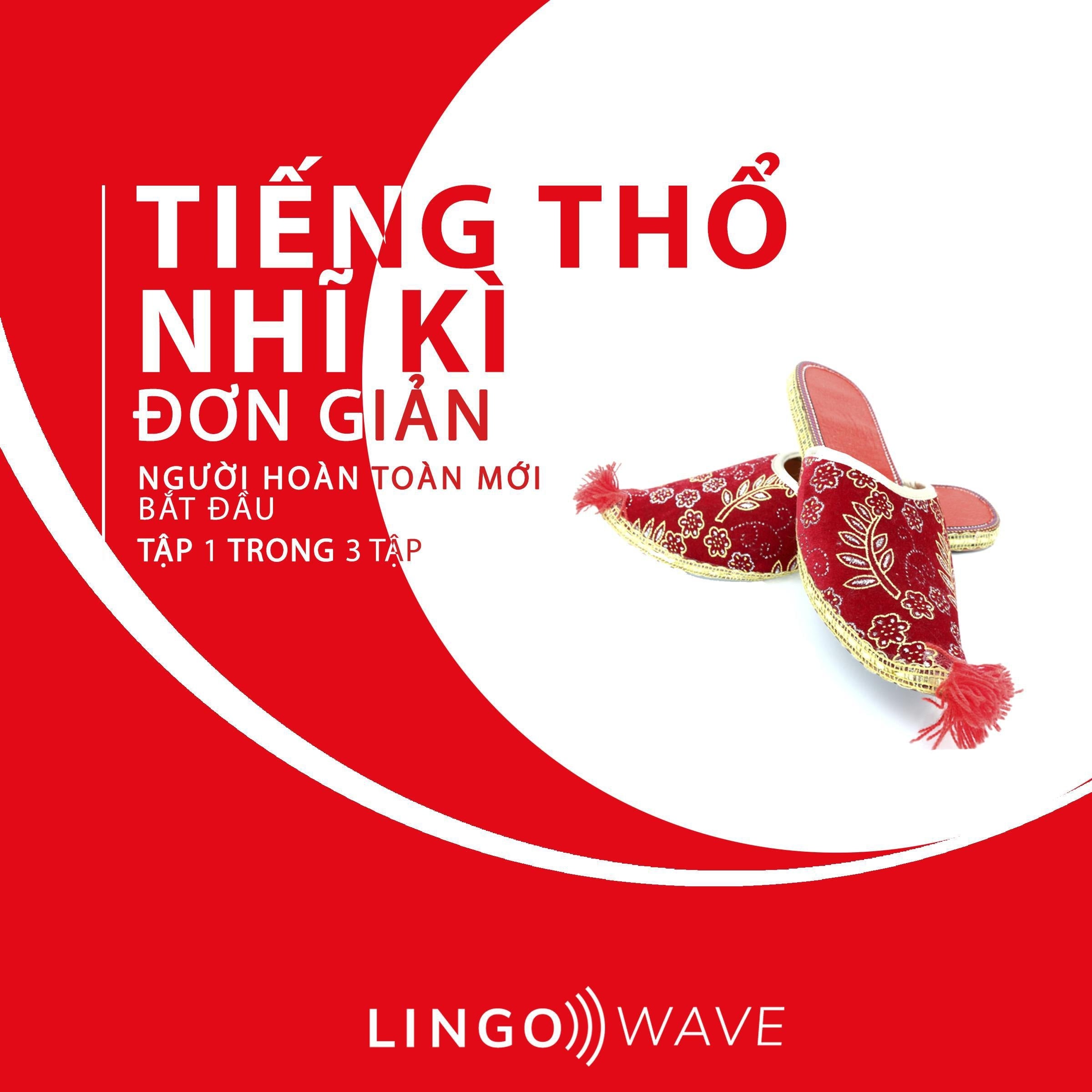 Tiếng Thổ Nhĩ Kì đơn giản - Người hoàn toàn mới bắt đầu  - Tập 1 trong 3 tập