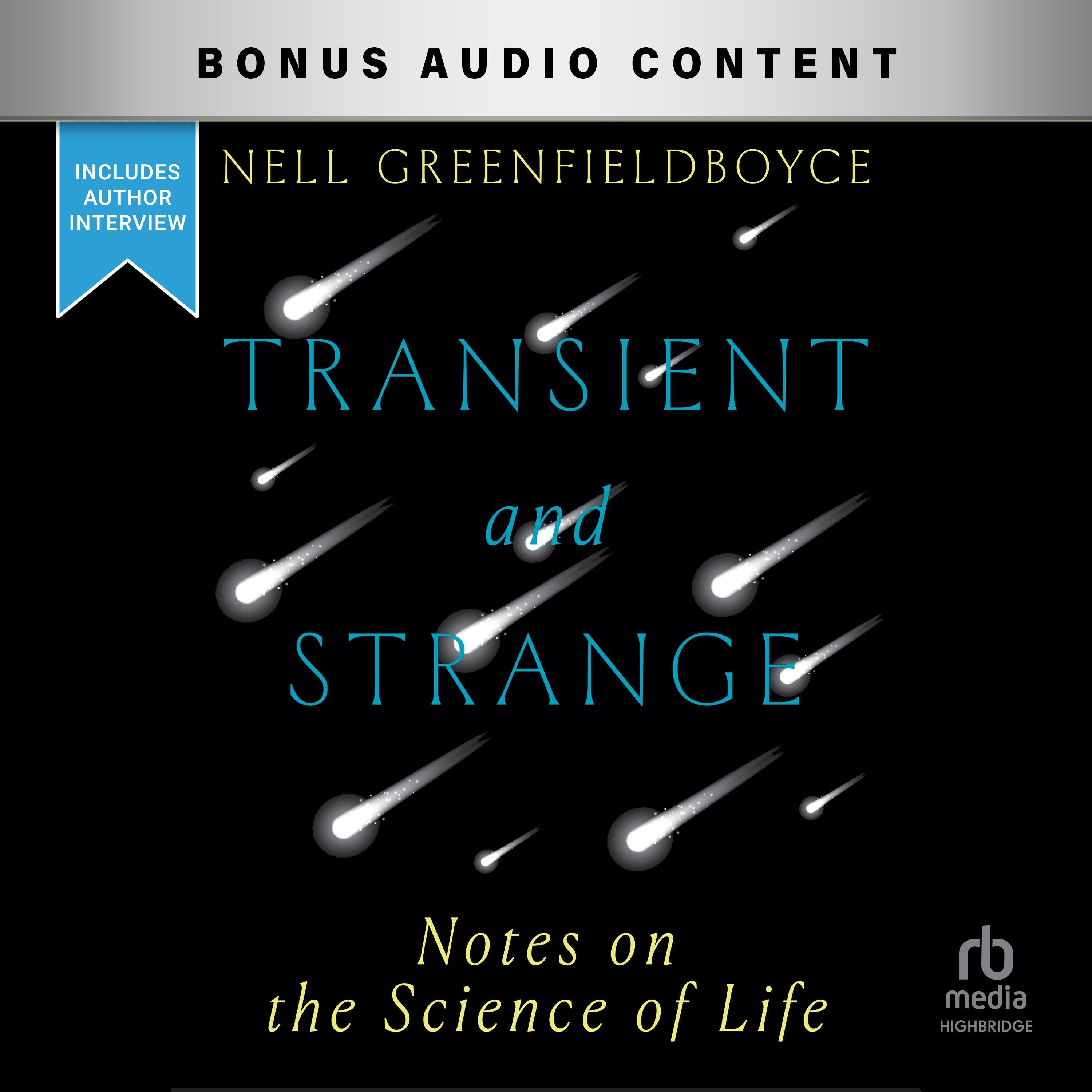 Transient and Strange