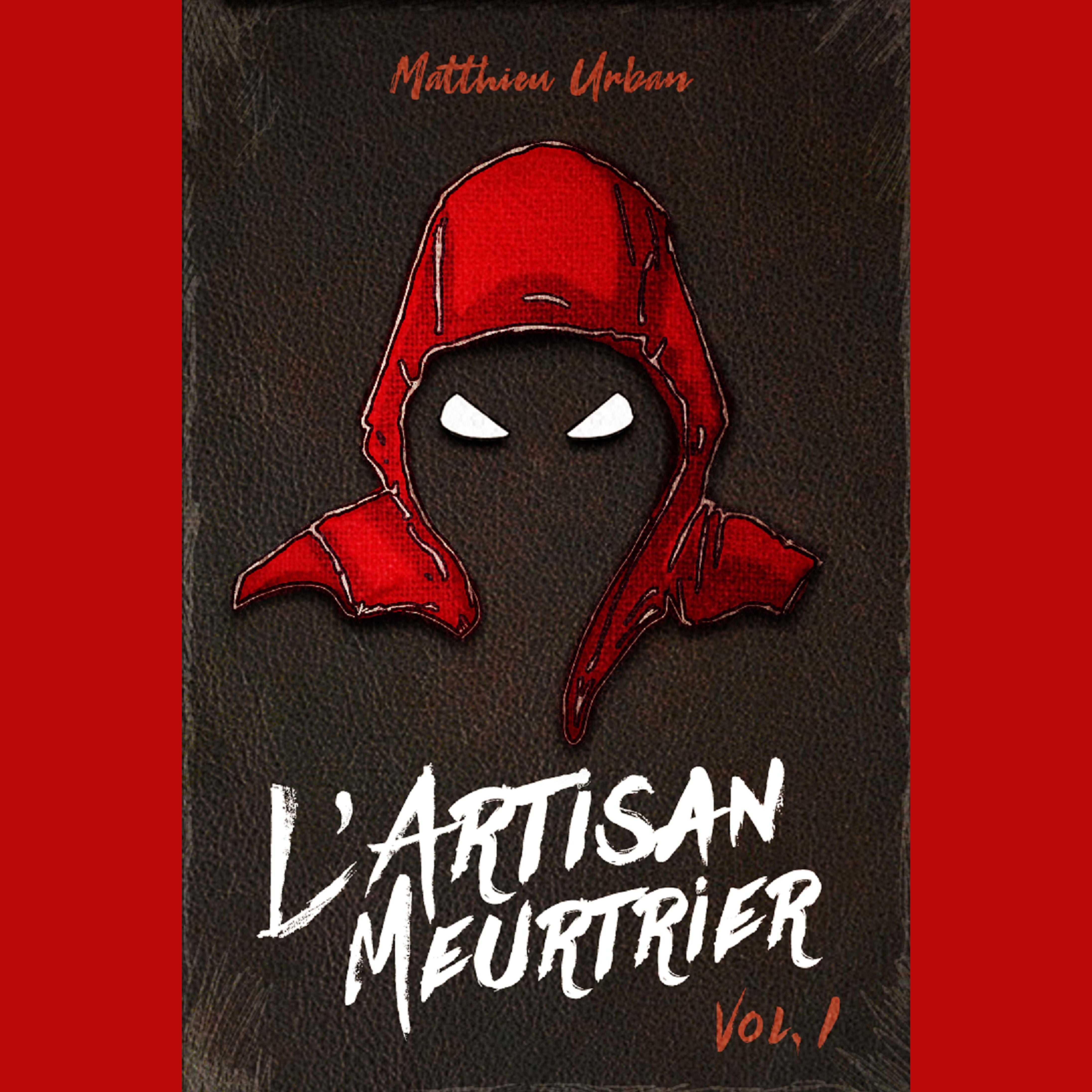 L'Artisan Meurtrier