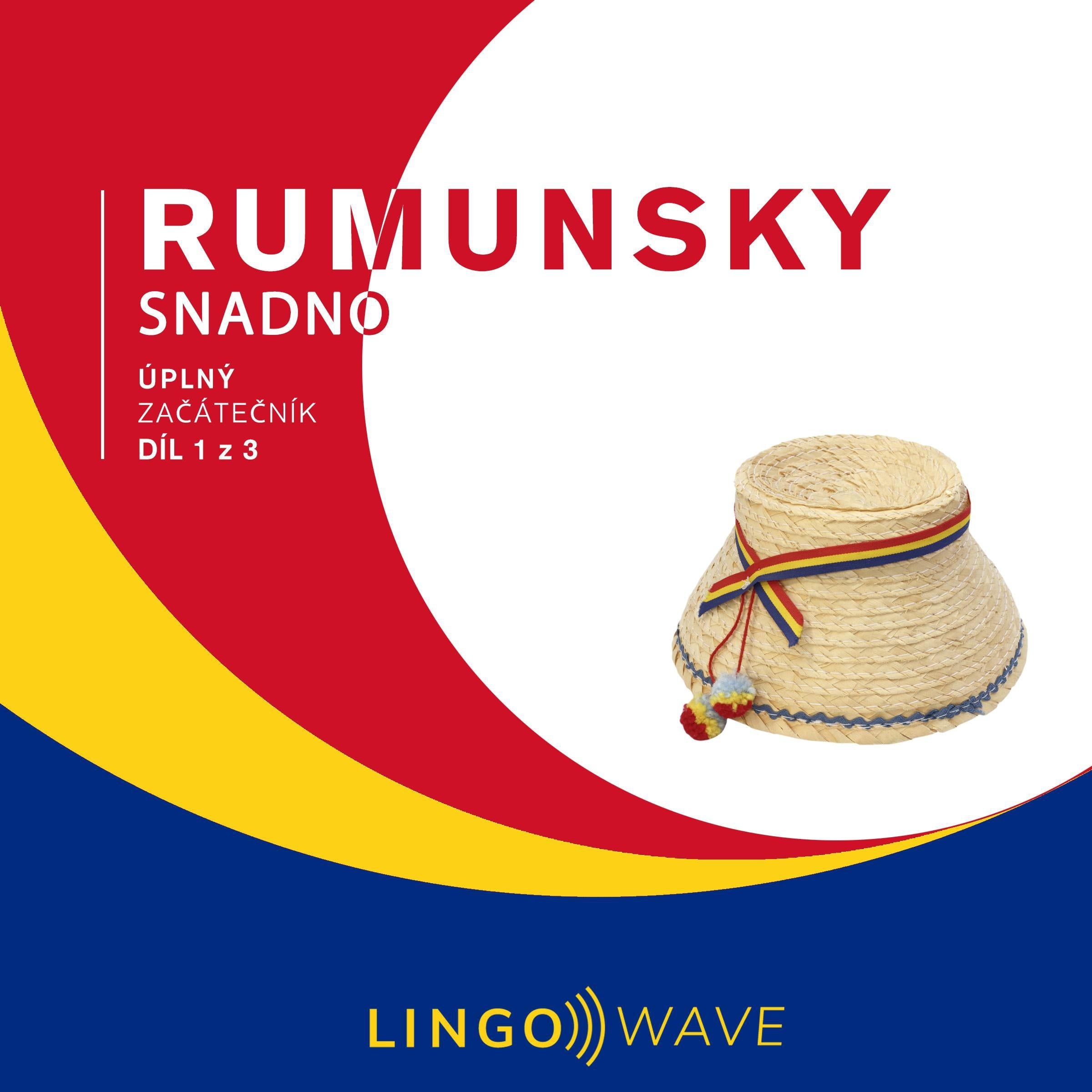Rumunsky snadno - Úplný začátečník - Díl 1 z 3
