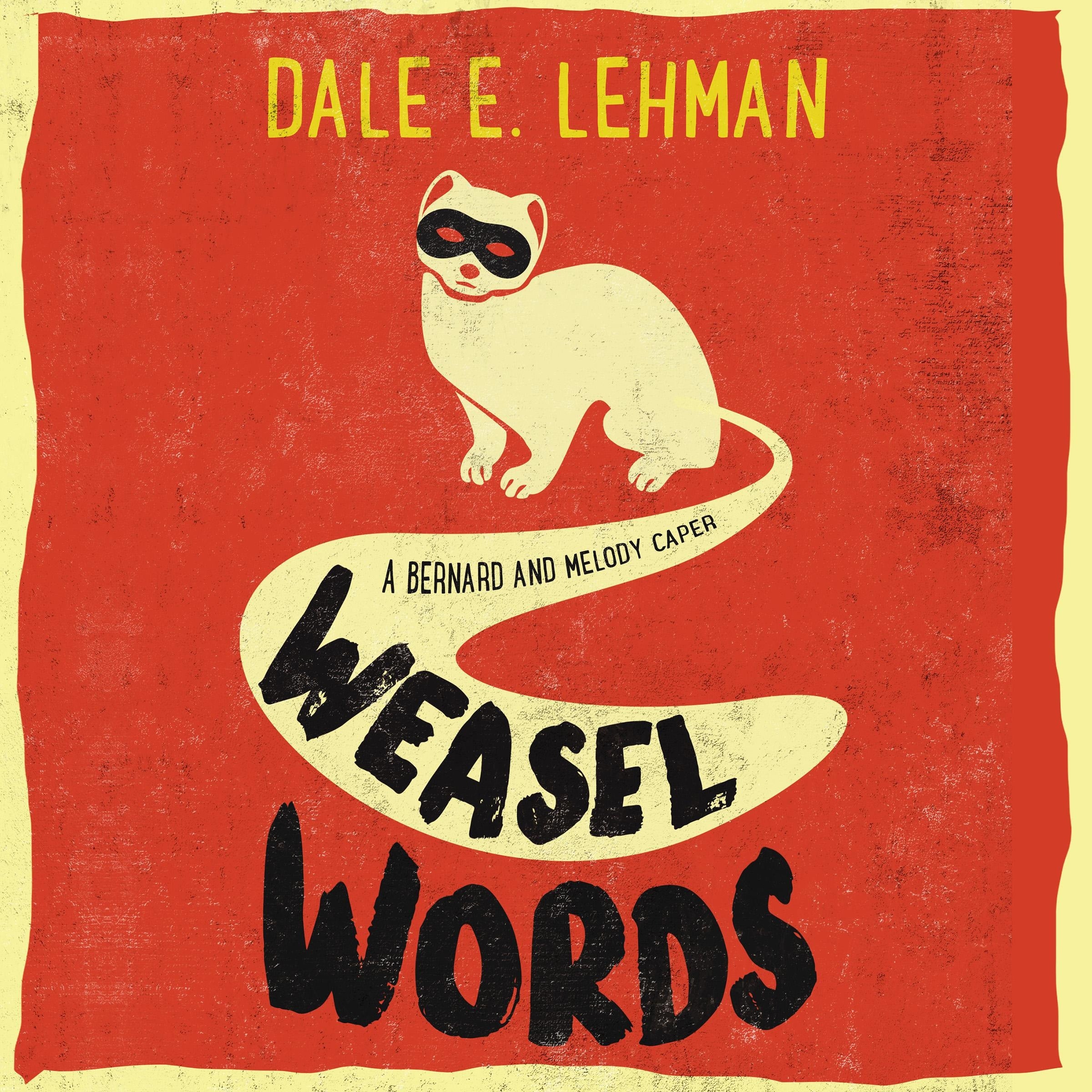 Weasel Words