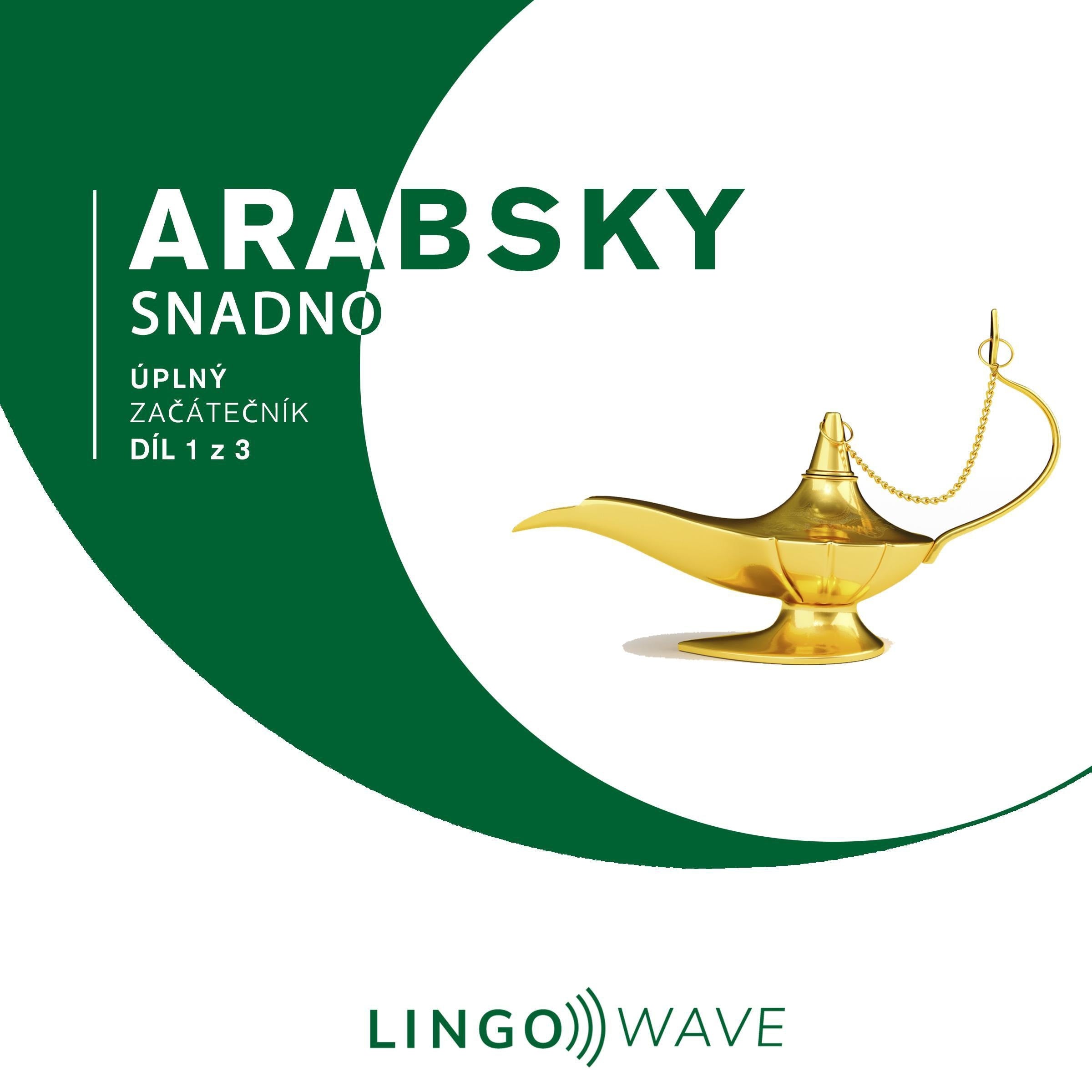 Arabsky snadno - Úplný začátečník - Díl 1 z 3