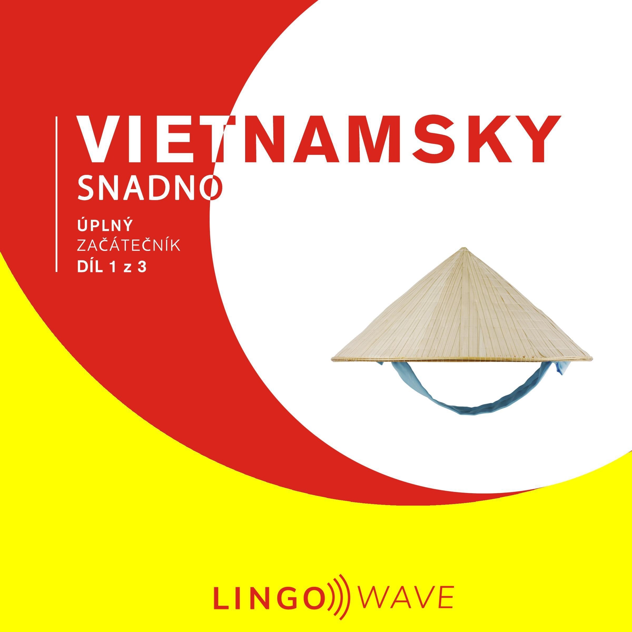 Vietnamsky snadno - Úplný začátečník - Díl 1 z 3
