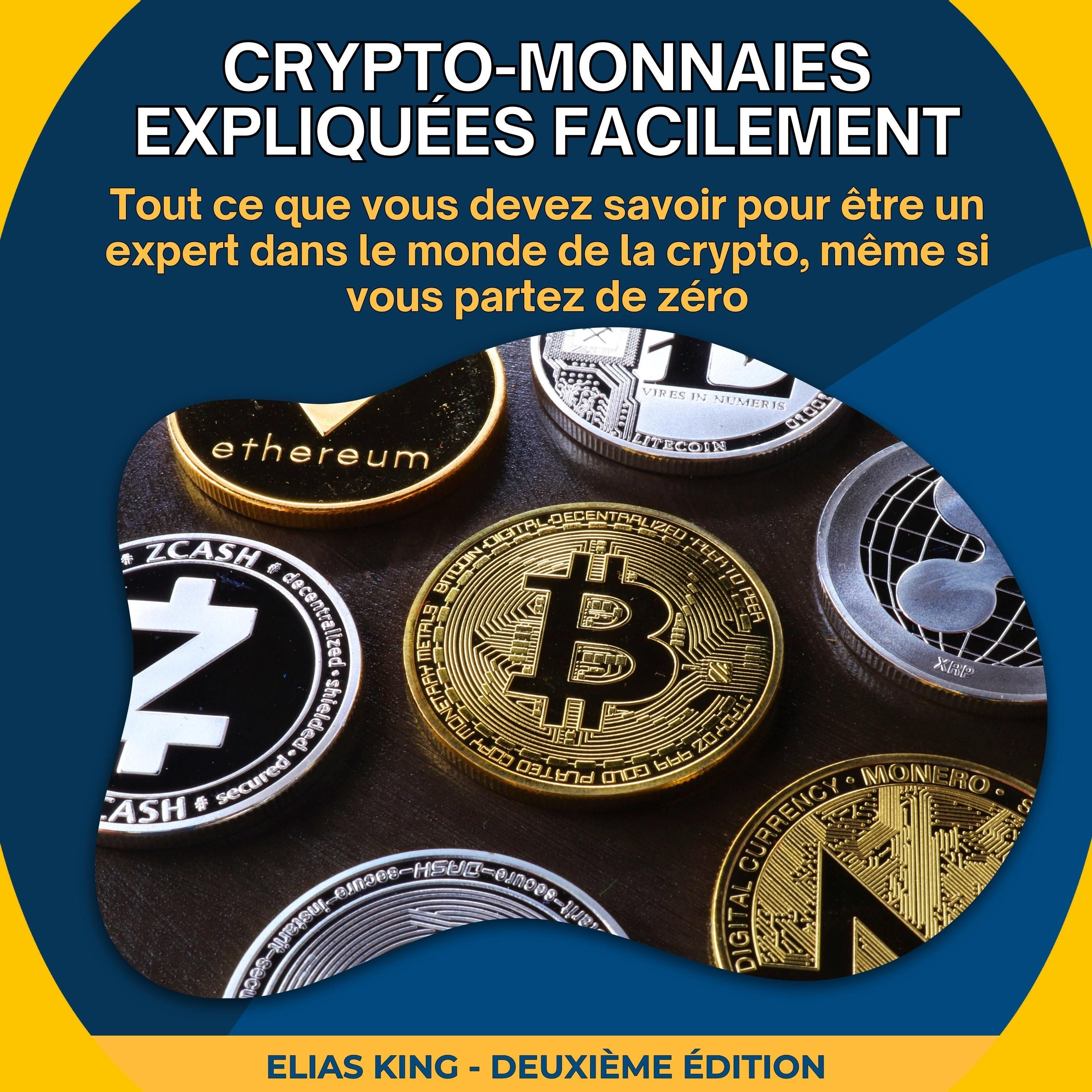 Crypto-monnaies expliquées facilement