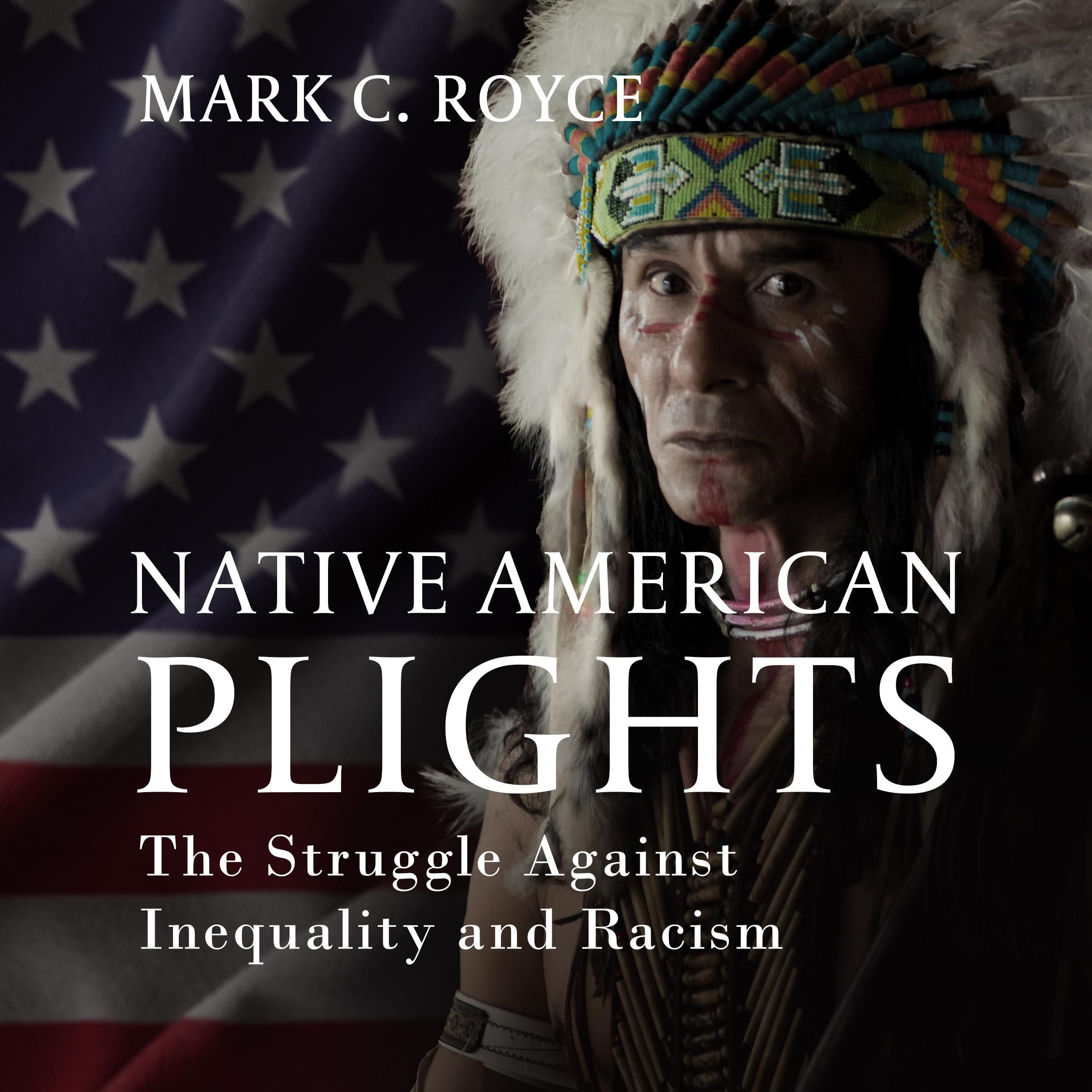 Native American Plights