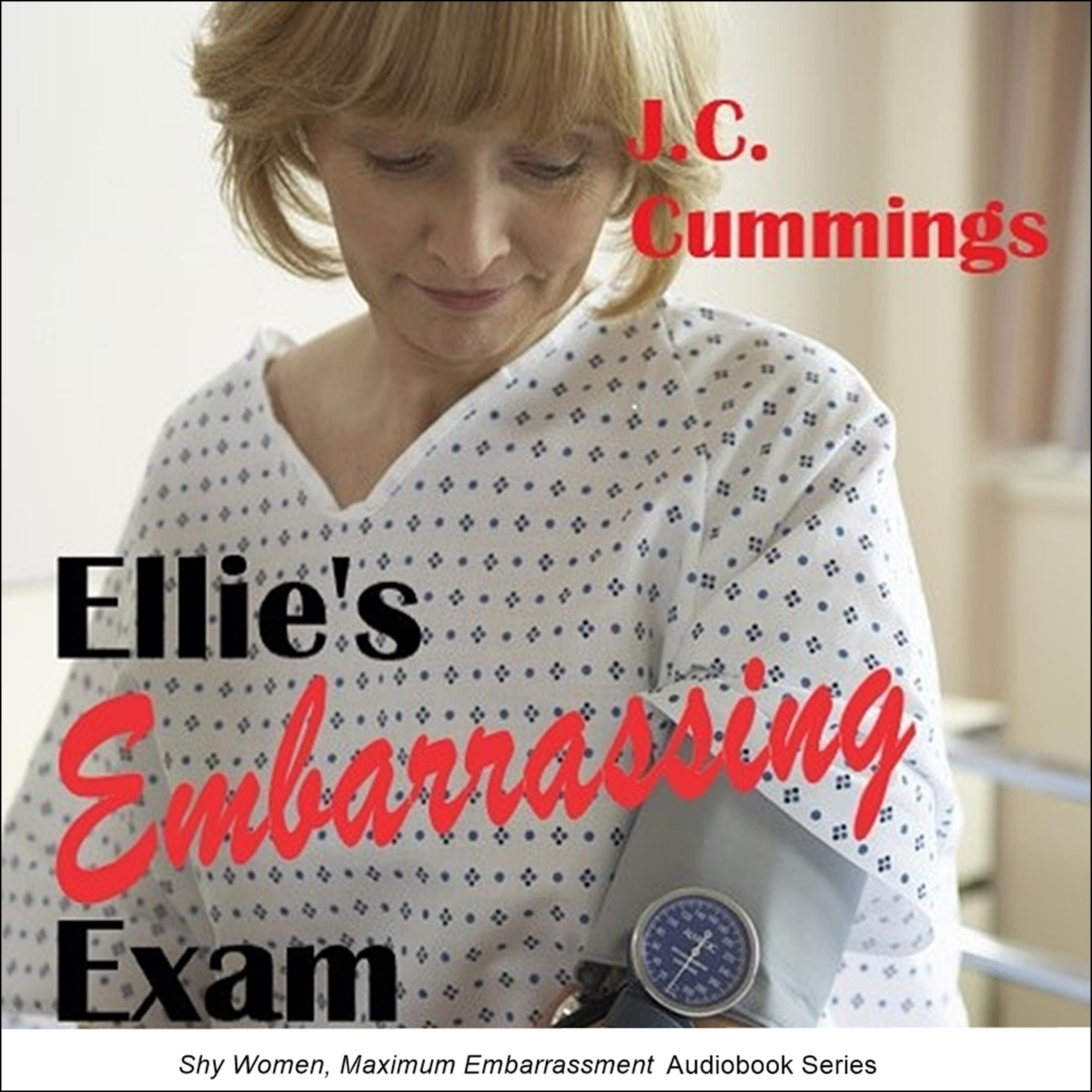 Ellie's Embarrassing Exam: ENF CMNF Embarrassed Naked Female Medical Erotica