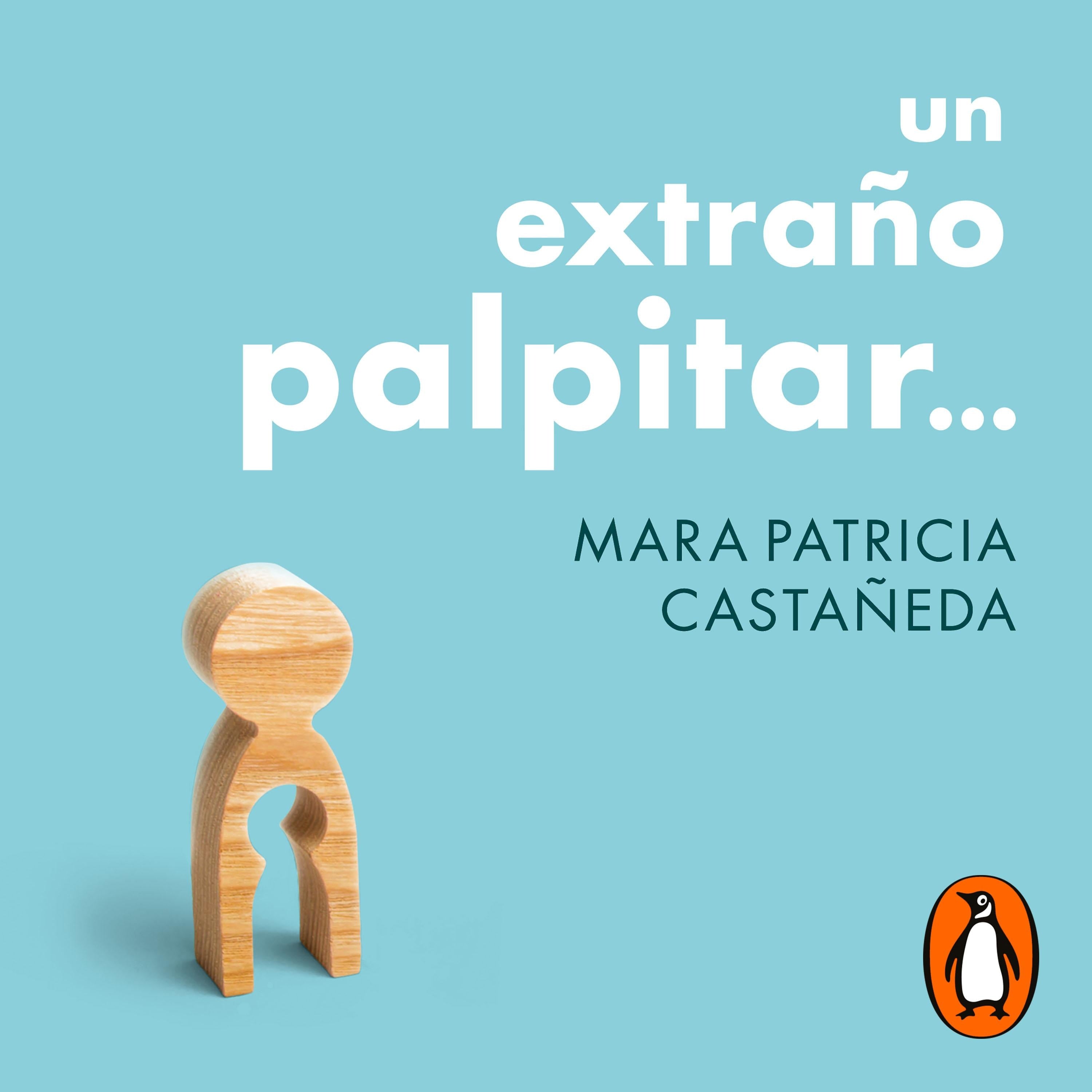 Un extraño palpitar