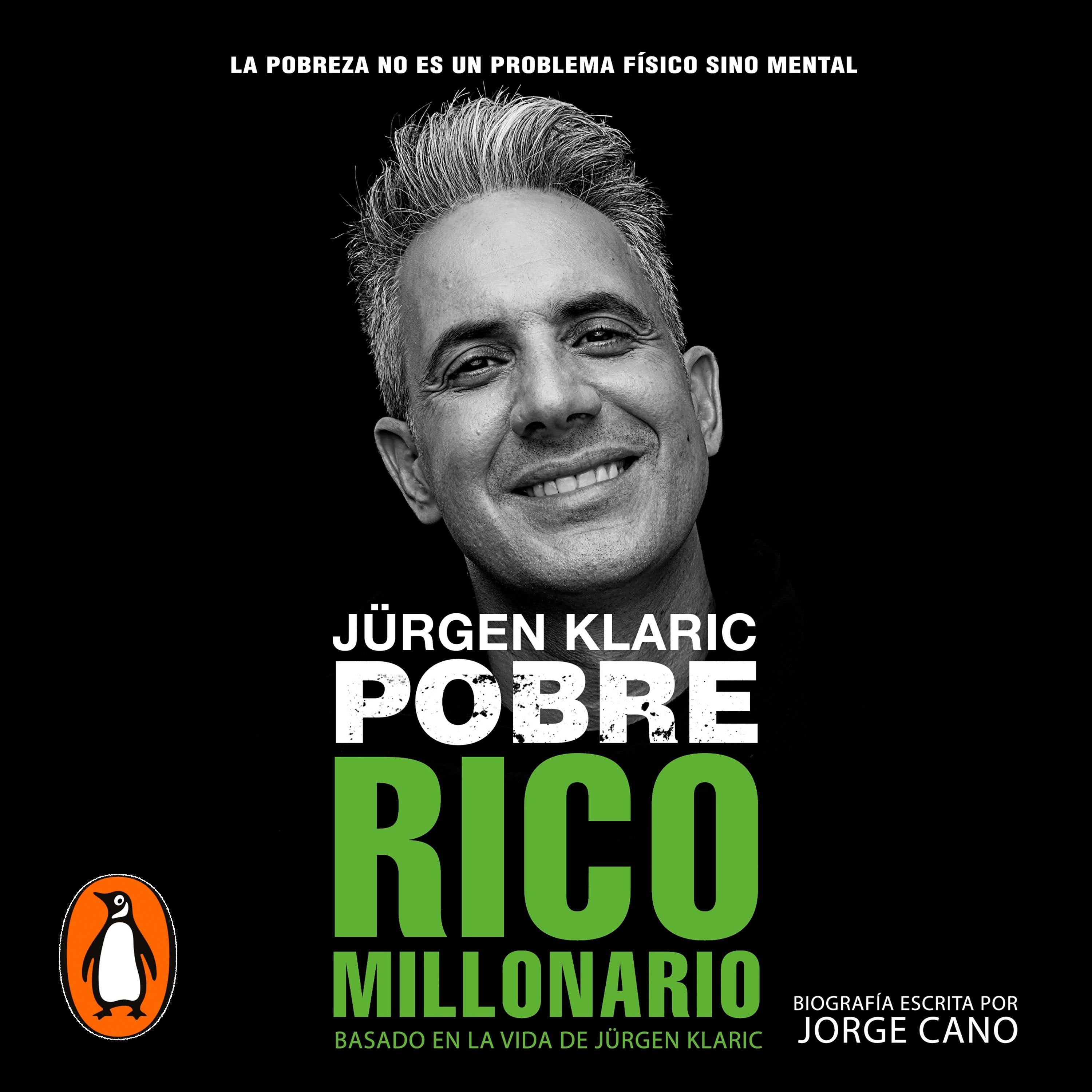 Jürgen Klaric: Pobre rico millonario