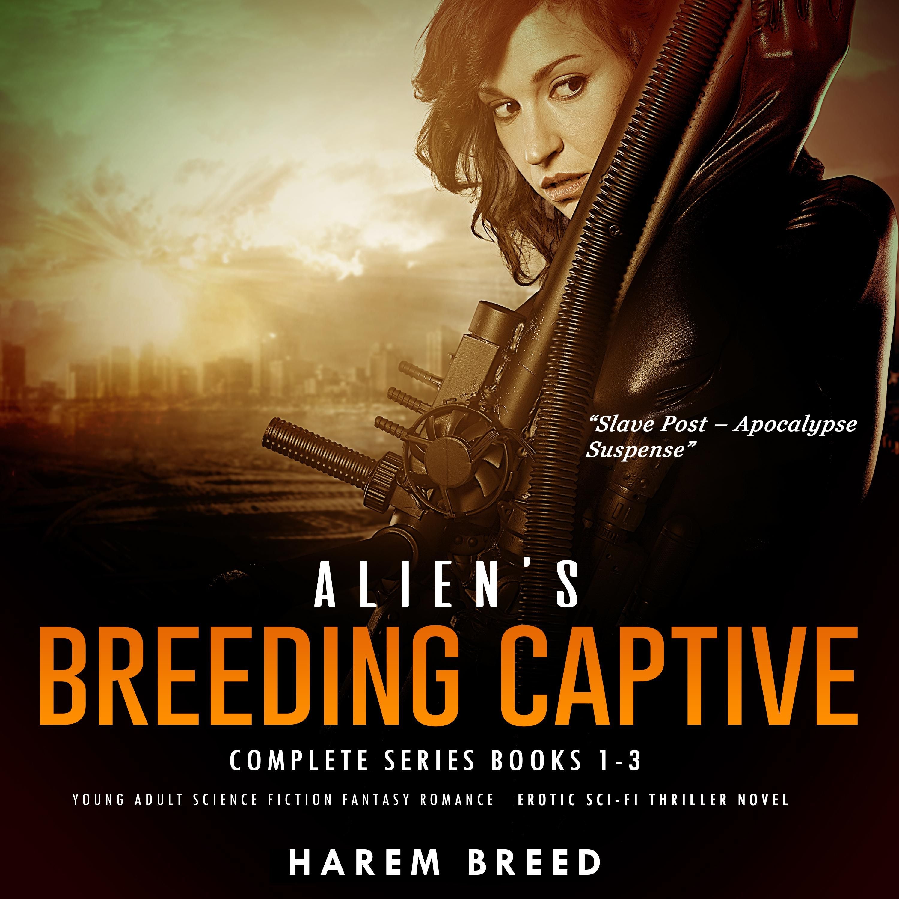 Alien’s Breeding Captive - Complete Series Books 1-3