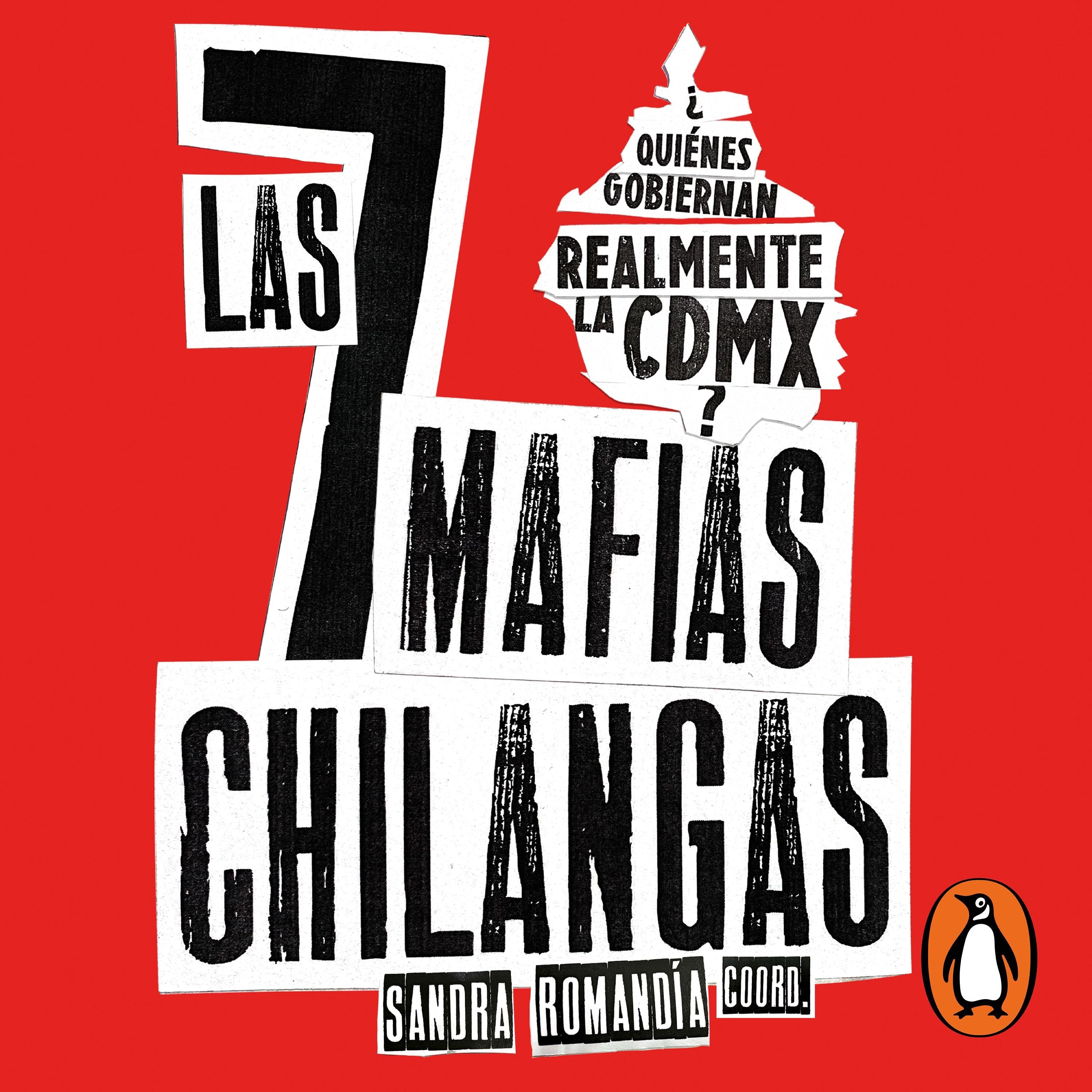 Las siete mafias chilangas