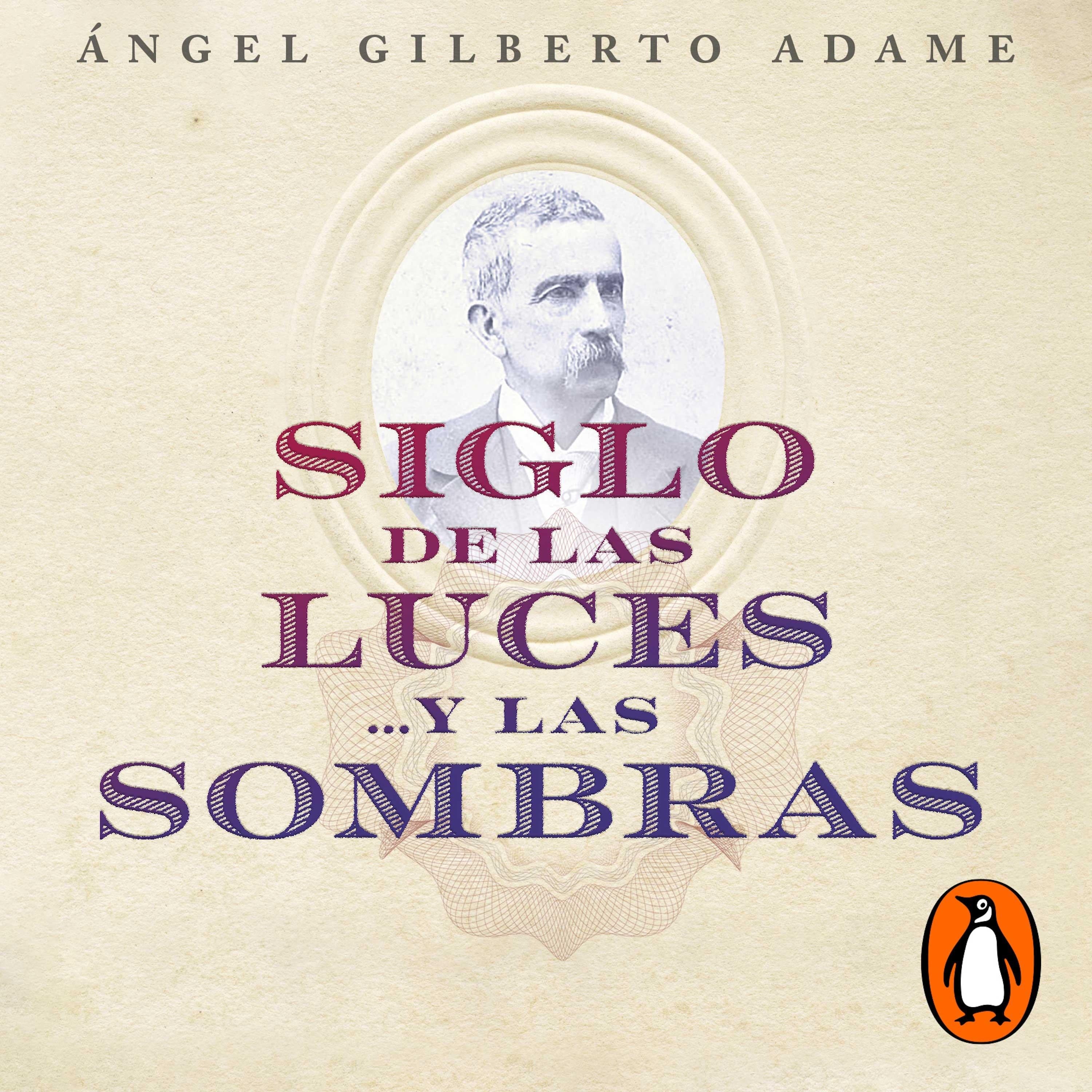 Siglo de las luces…y las sombras