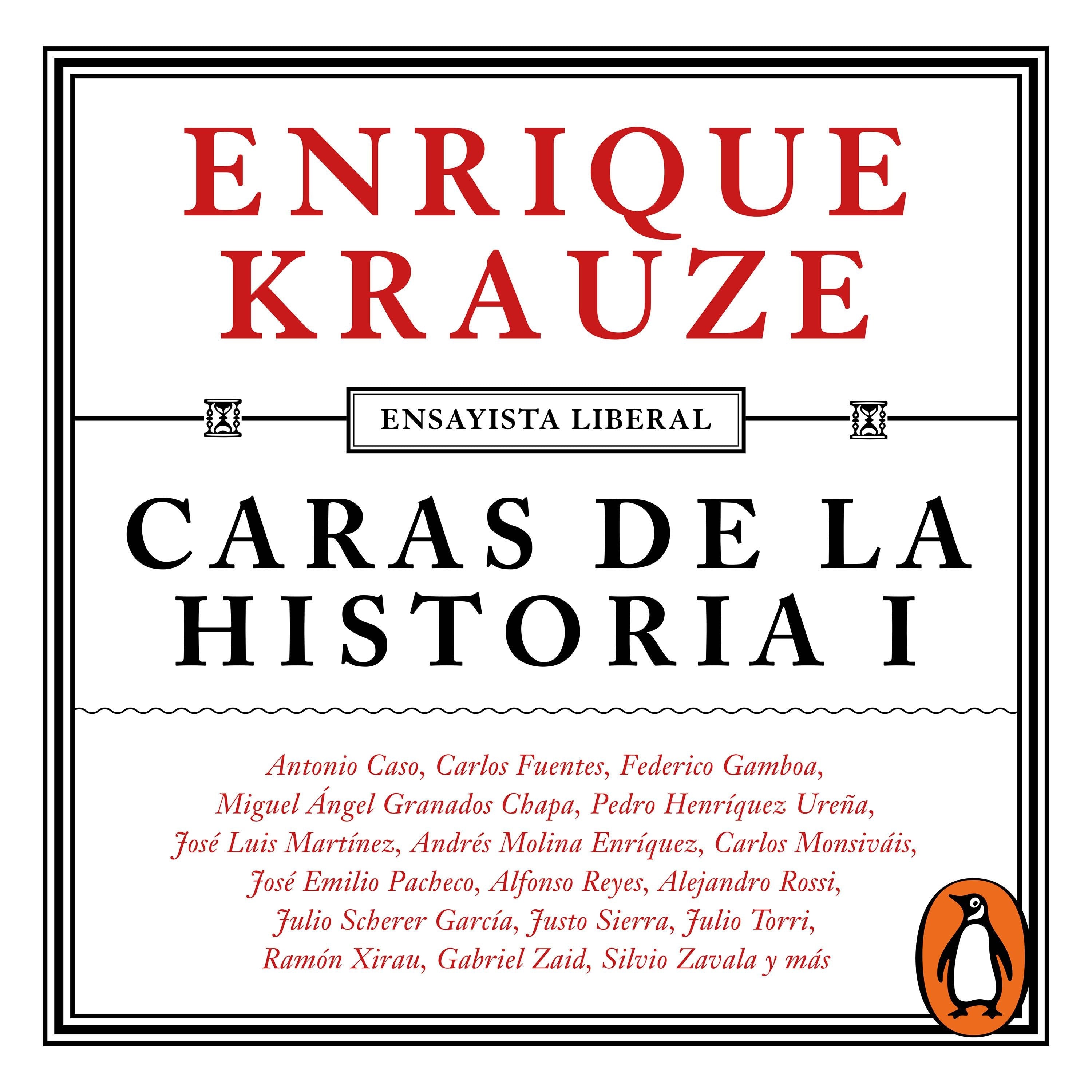 Caras de la historia I (Ensayista liberal 2)