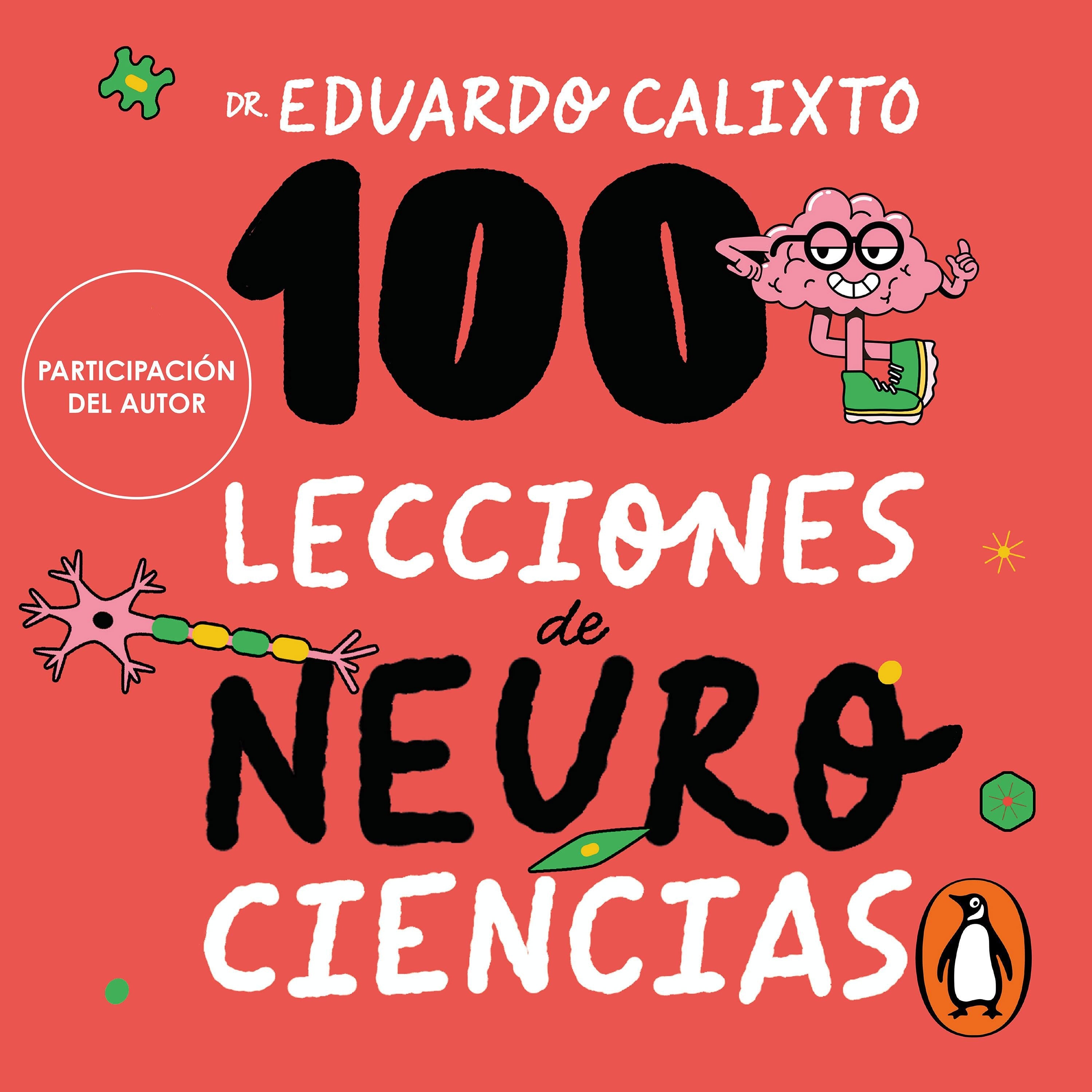 100 lecciones de neurociencia
