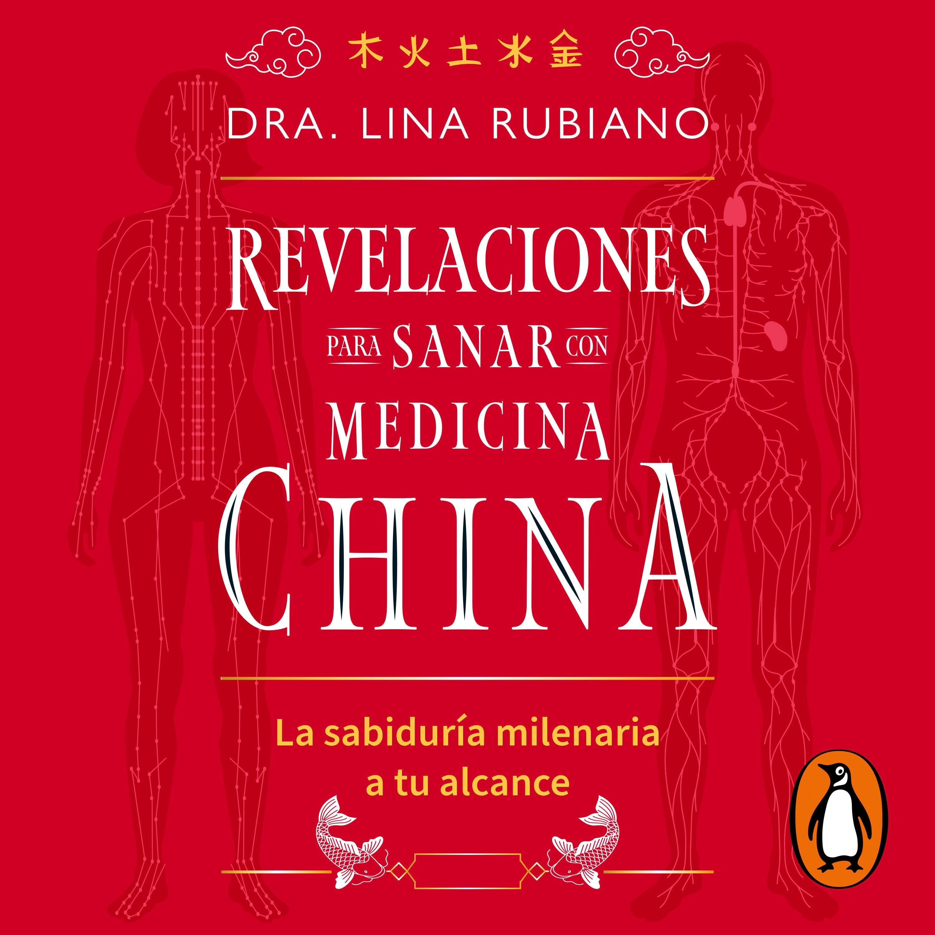 Revelaciones para sanar con medicina china