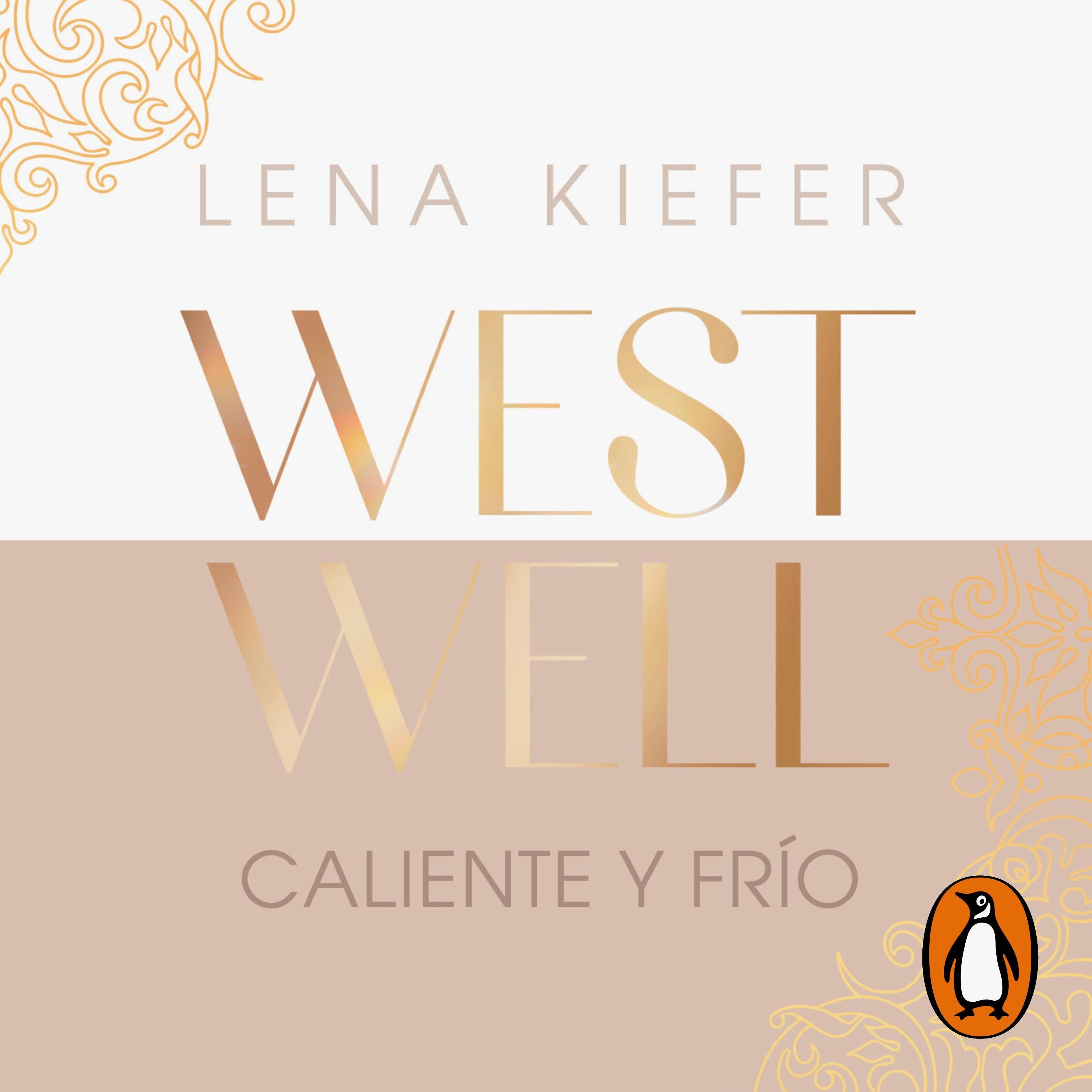 Caliente y frío (Westwell 3)