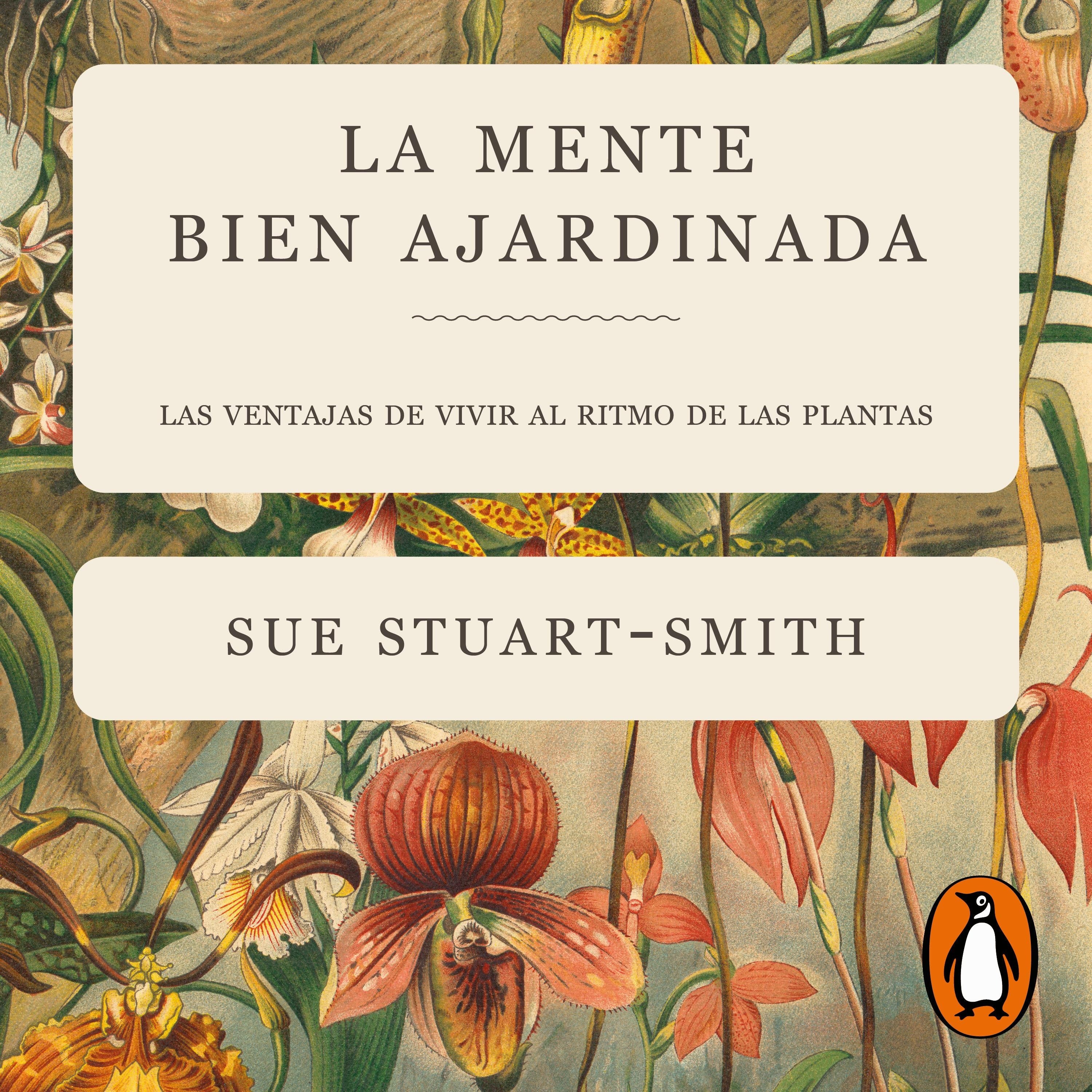 La mente bien ajardinada