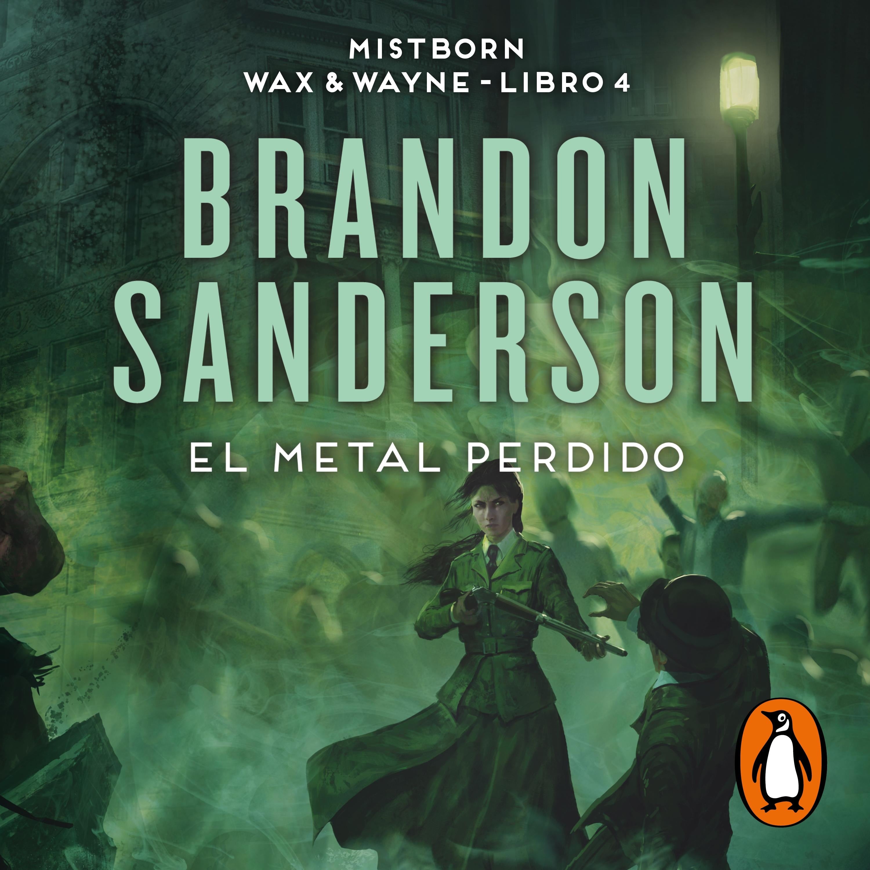 El metal perdido (Wax &amp; Wayne 4)