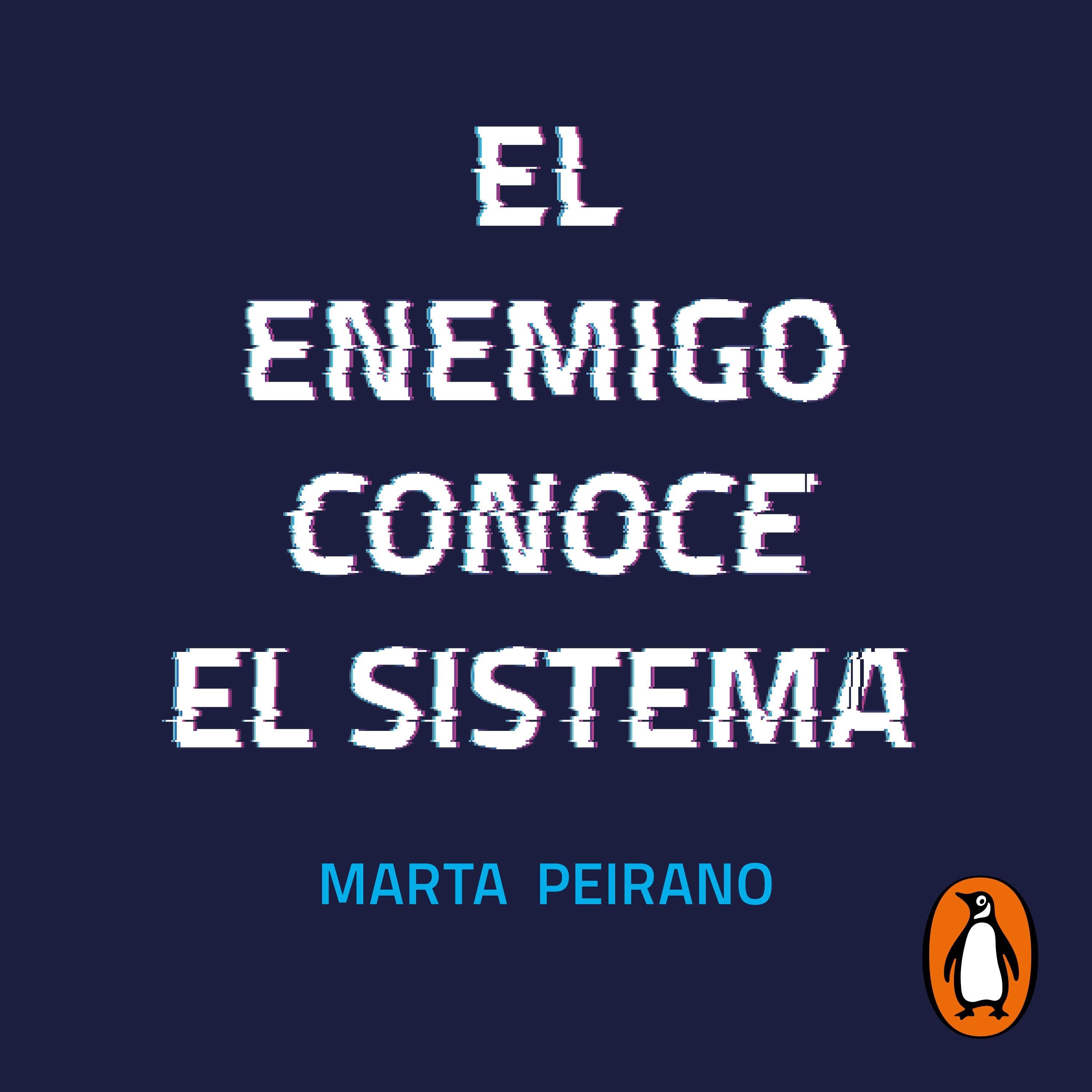 El enemigo conoce el sistema