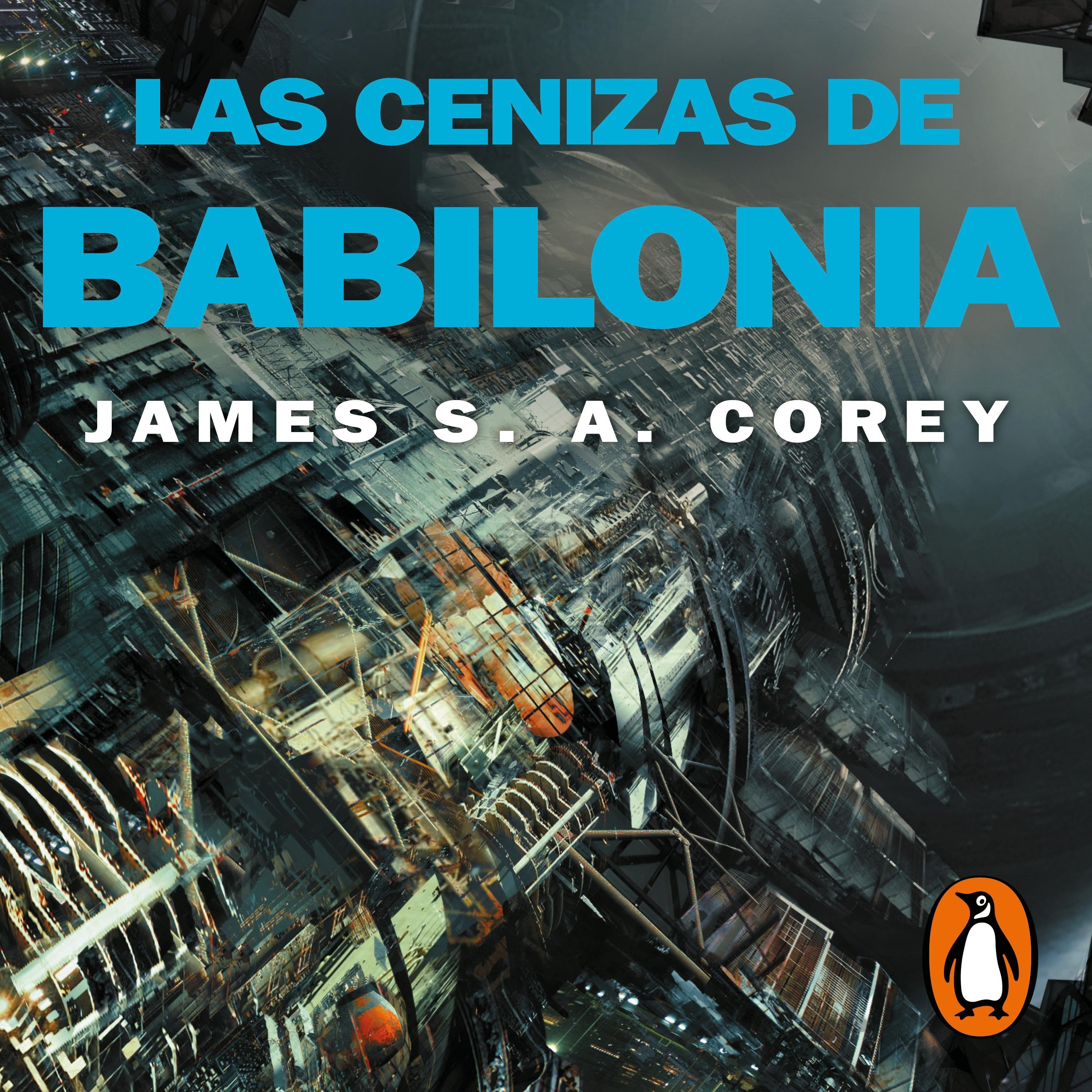 Las cenizas de Babilonia (The Expanse 6)
