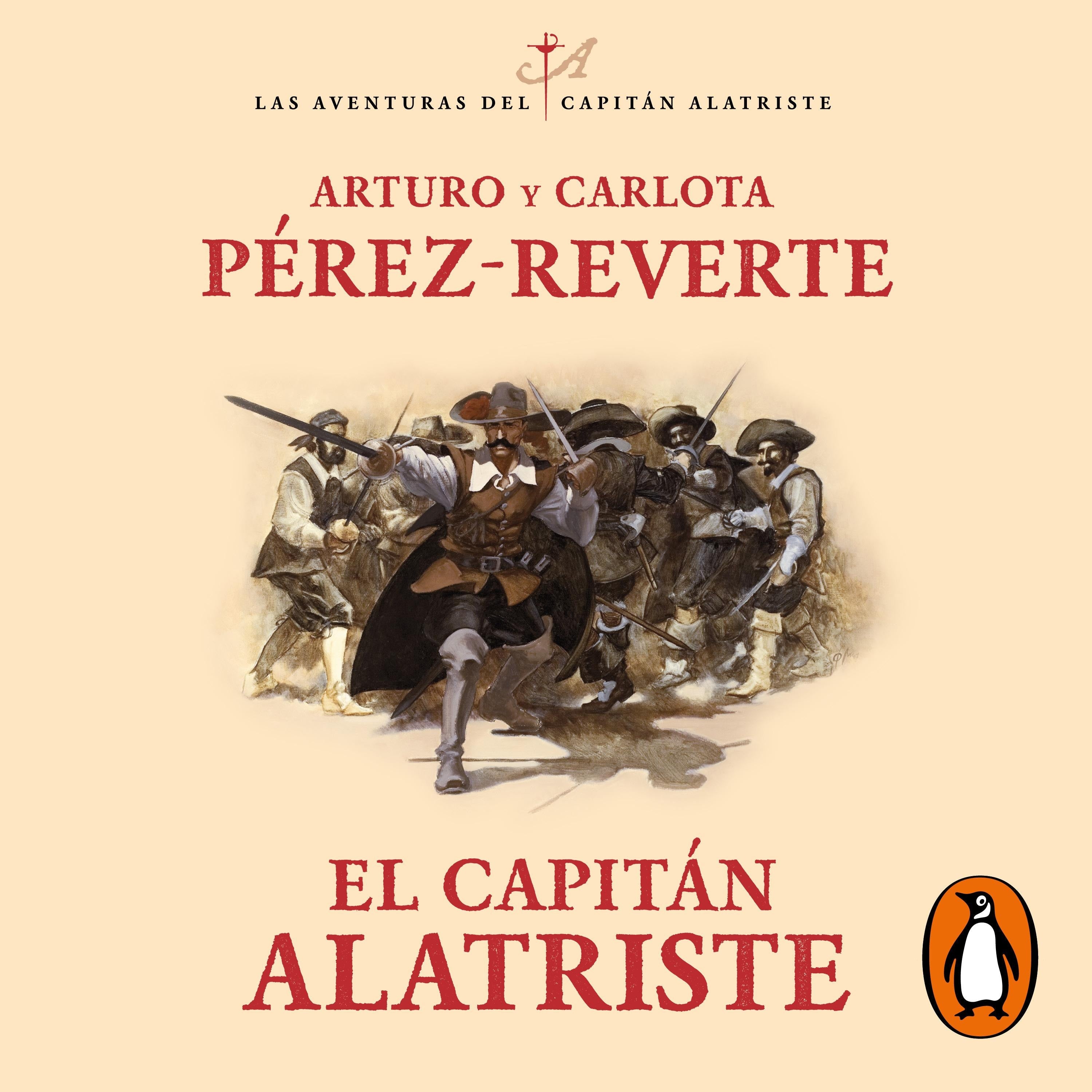 El capitán Alatriste (Las aventuras del capitán Alatriste 1)