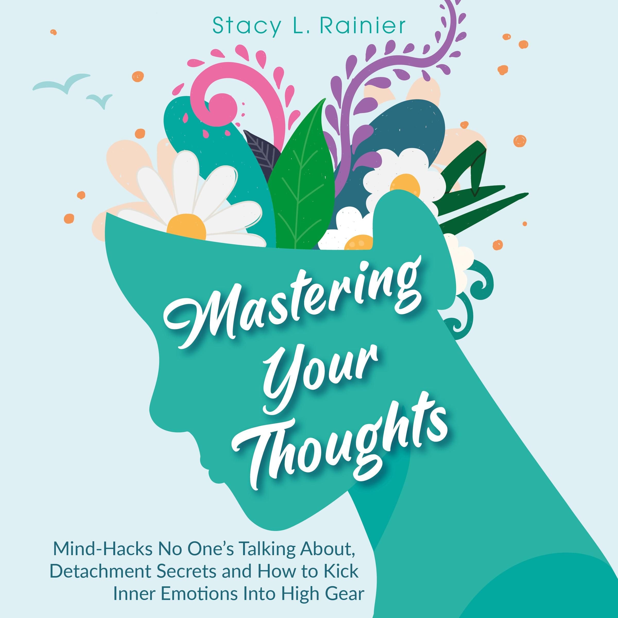 Mastering Your Thoughts