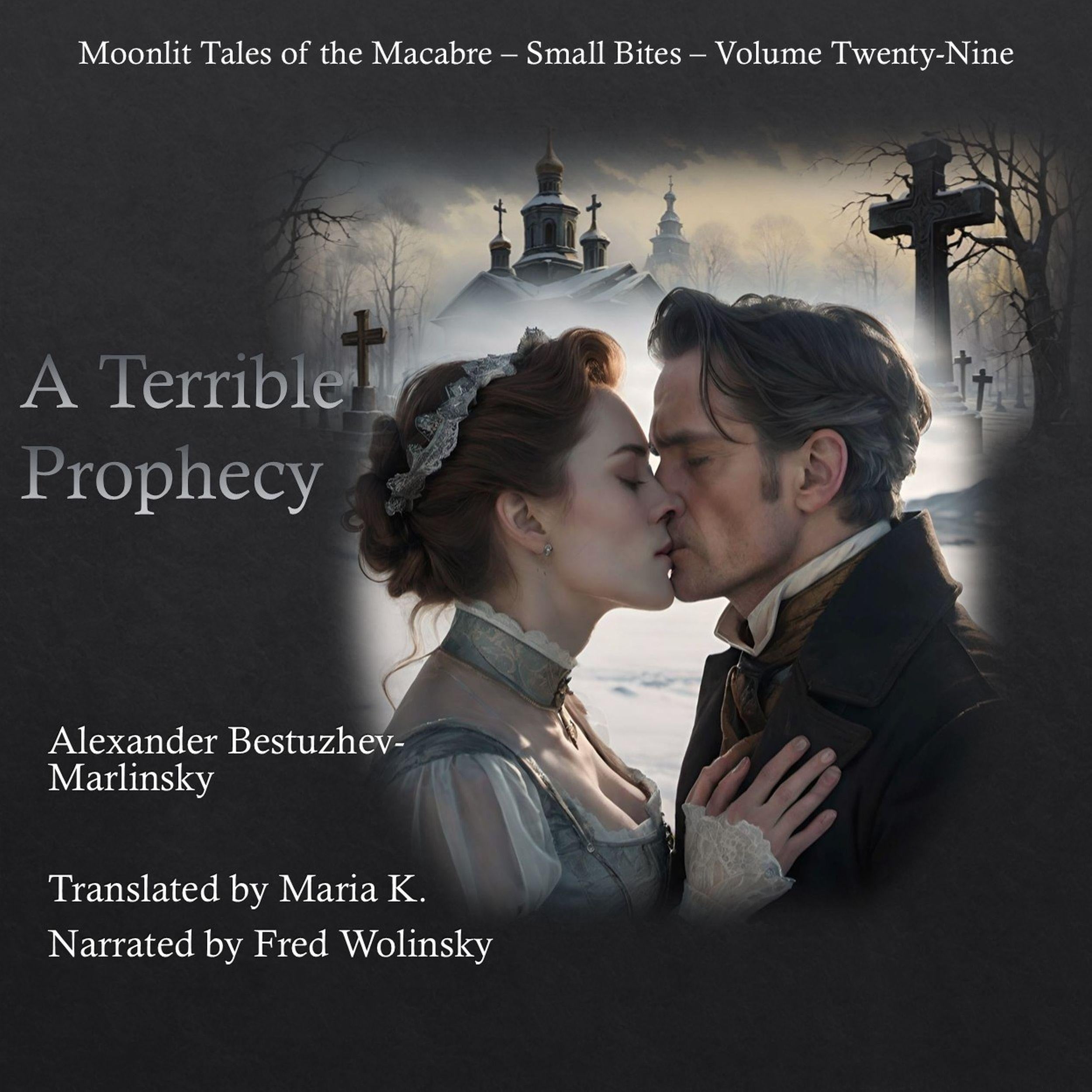 The Terrible Prophecy