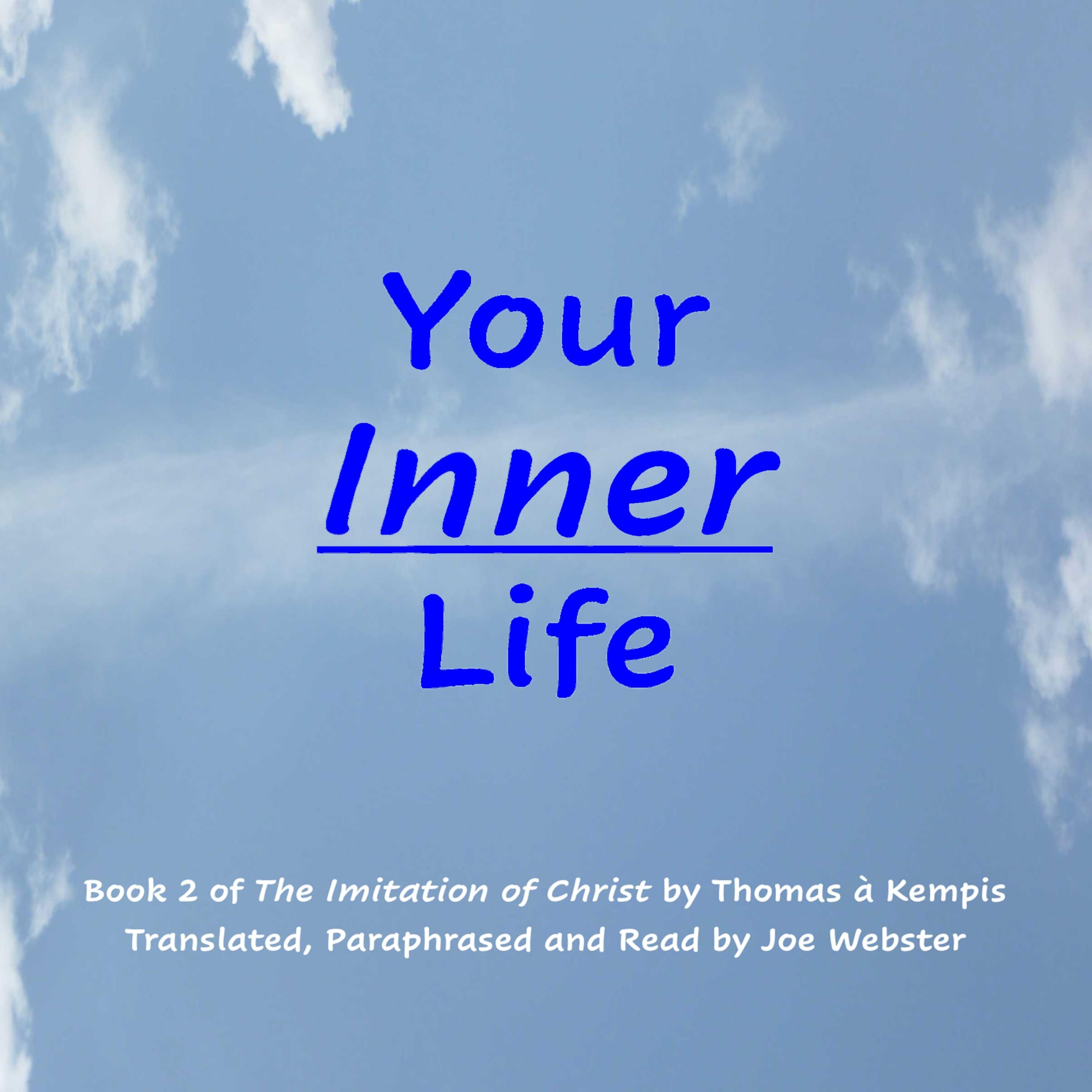 Your Inner Life