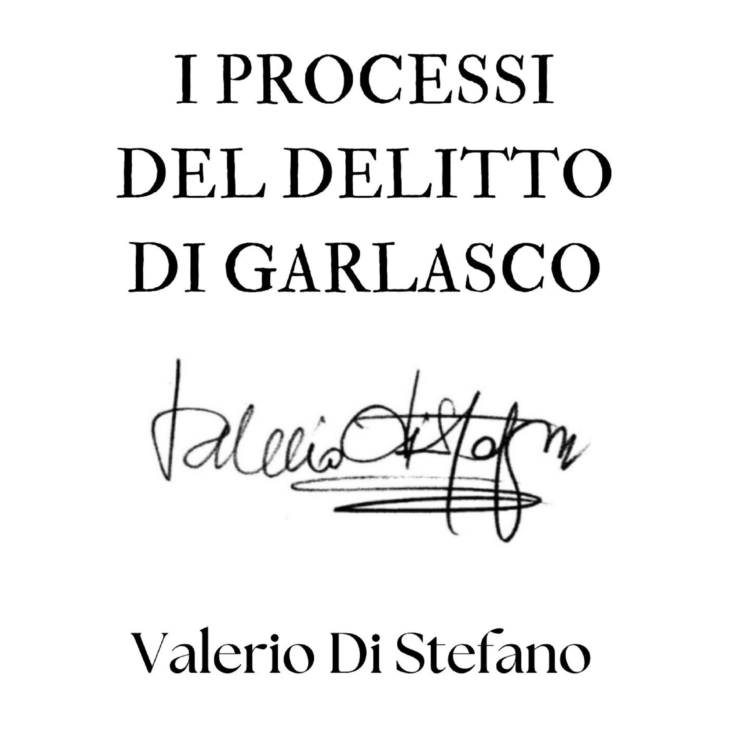 I processi del delitto di Garlasco