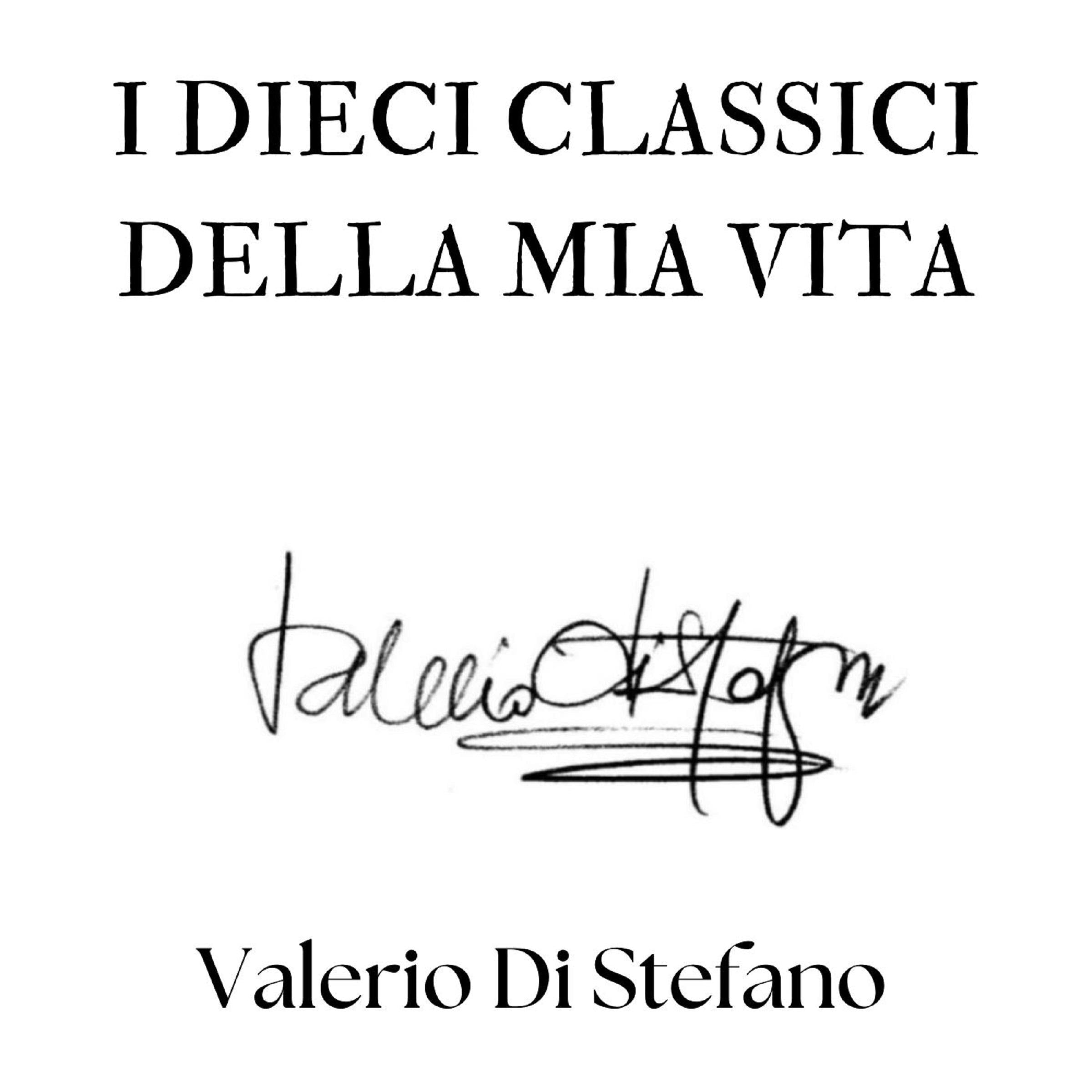 I dieci classici della mia vita