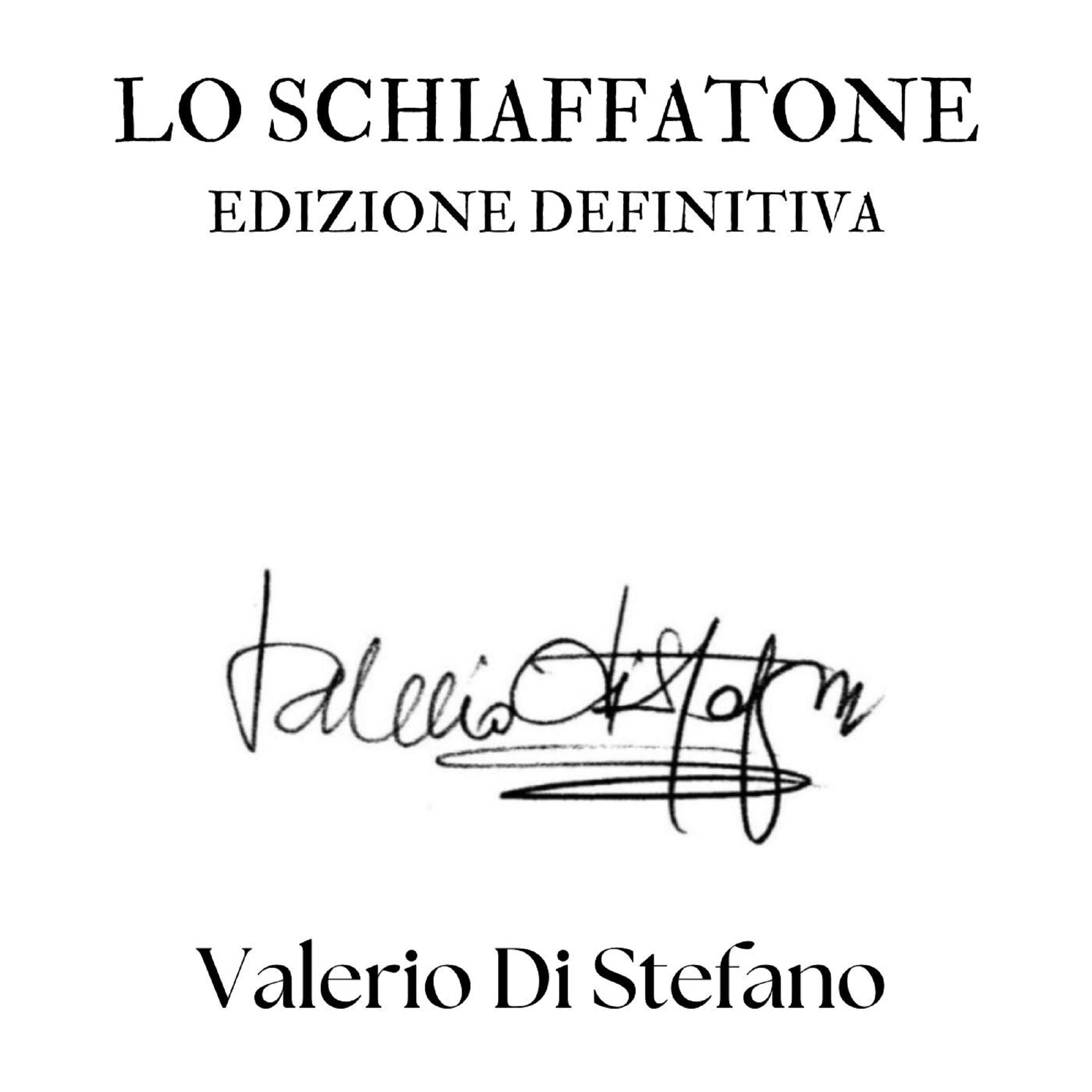 Lo schiaffatone - Edizione definitiva