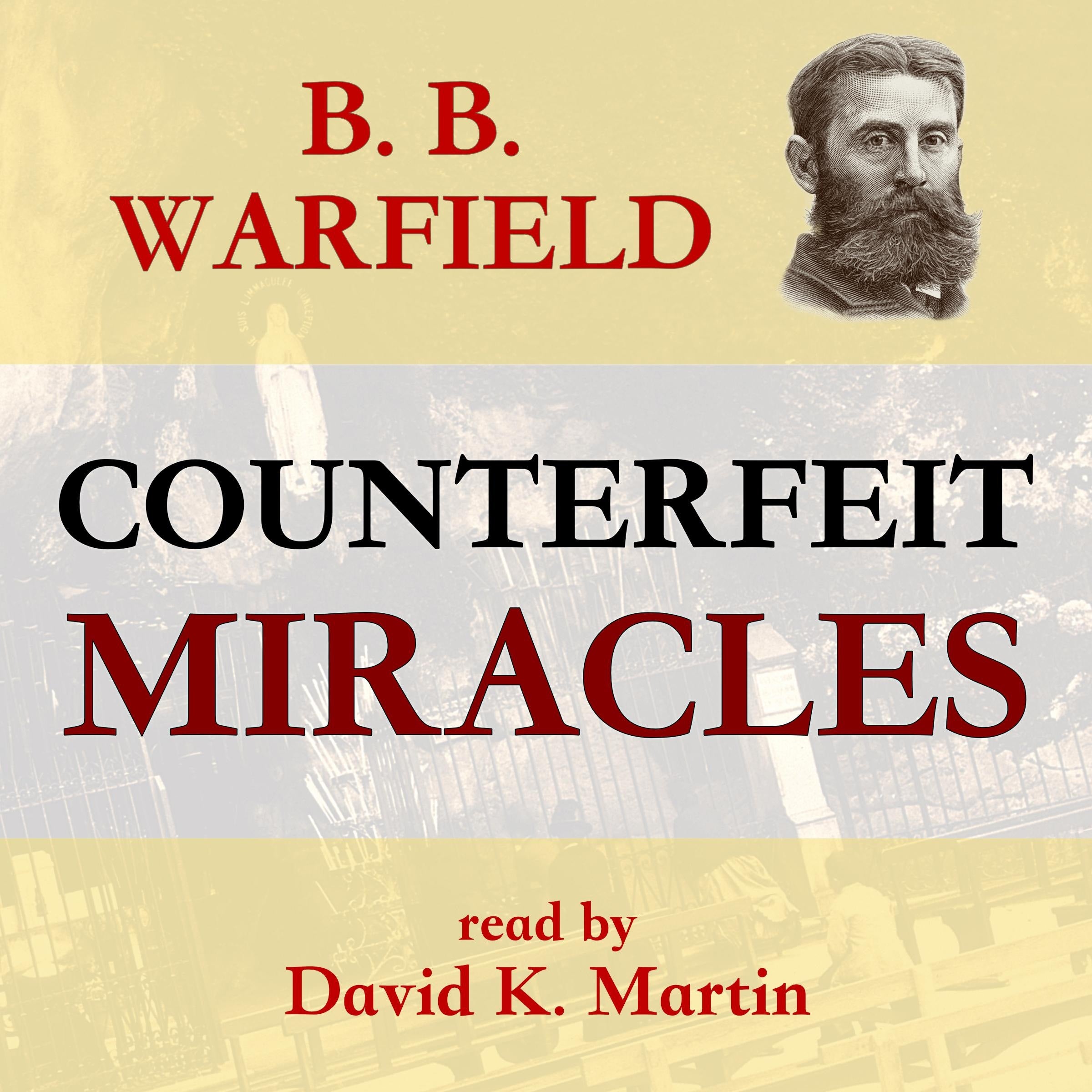 Counterfeit Miracles