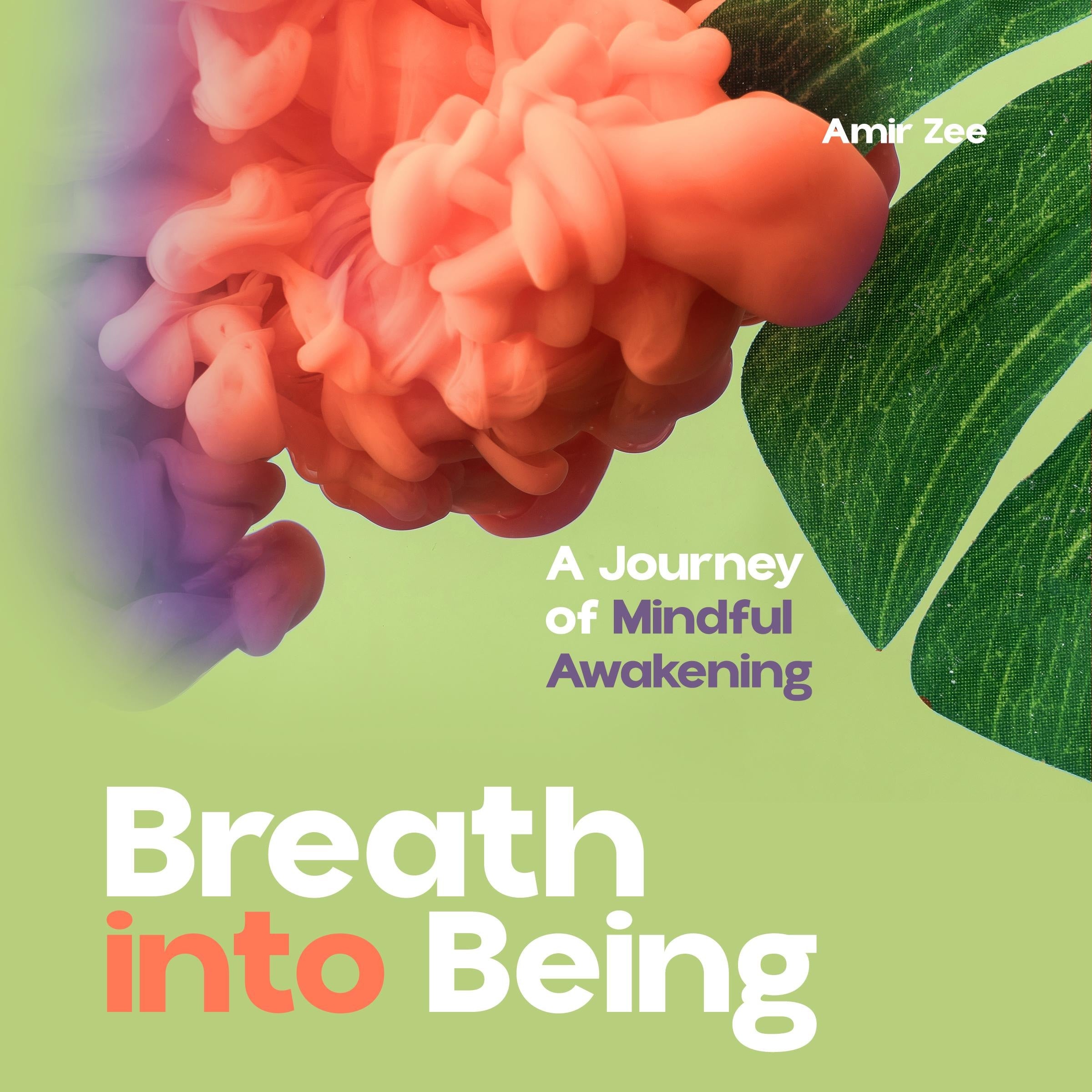 Breath into Being