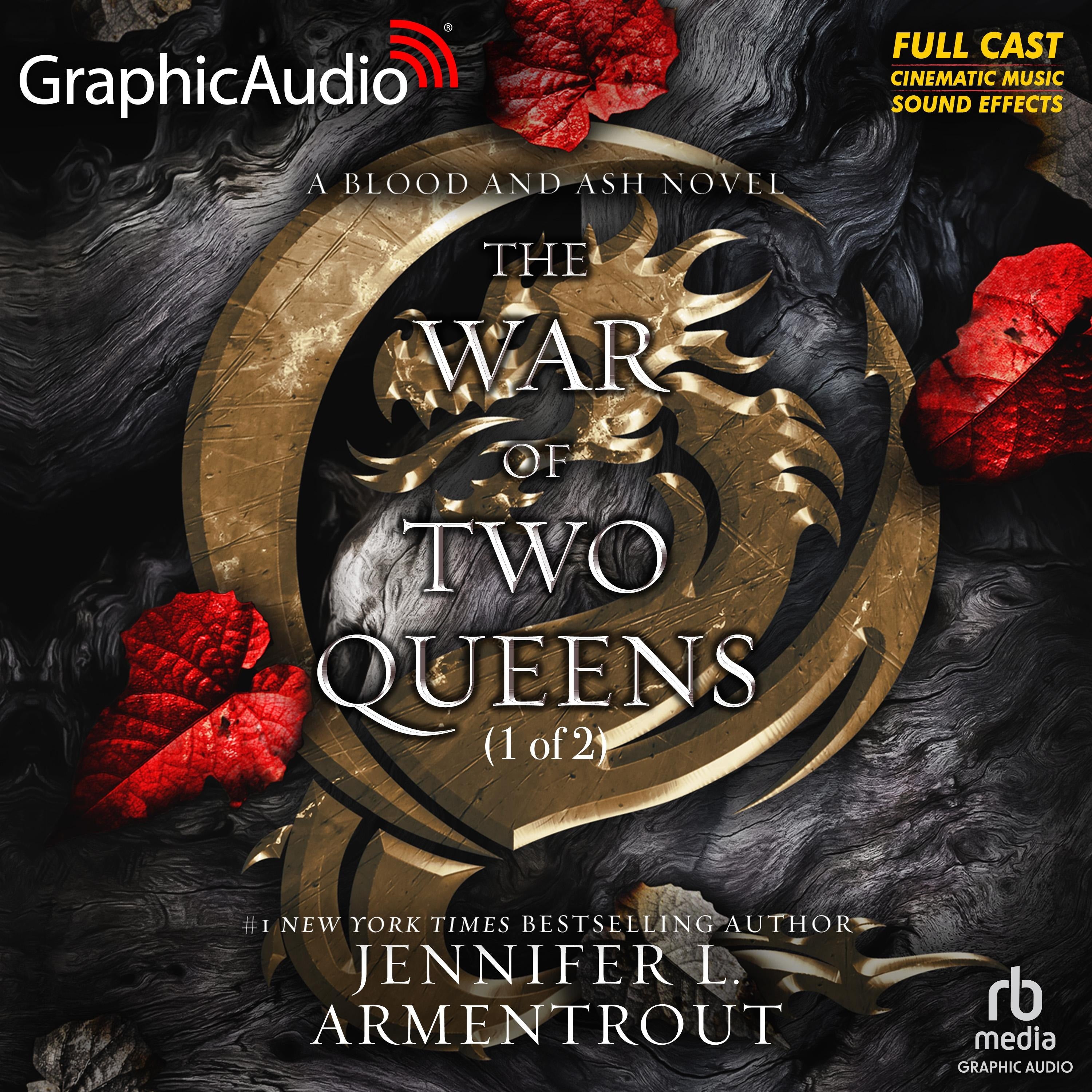 The War of Two Queens (1 of 2) [Dramatized Adaptation]