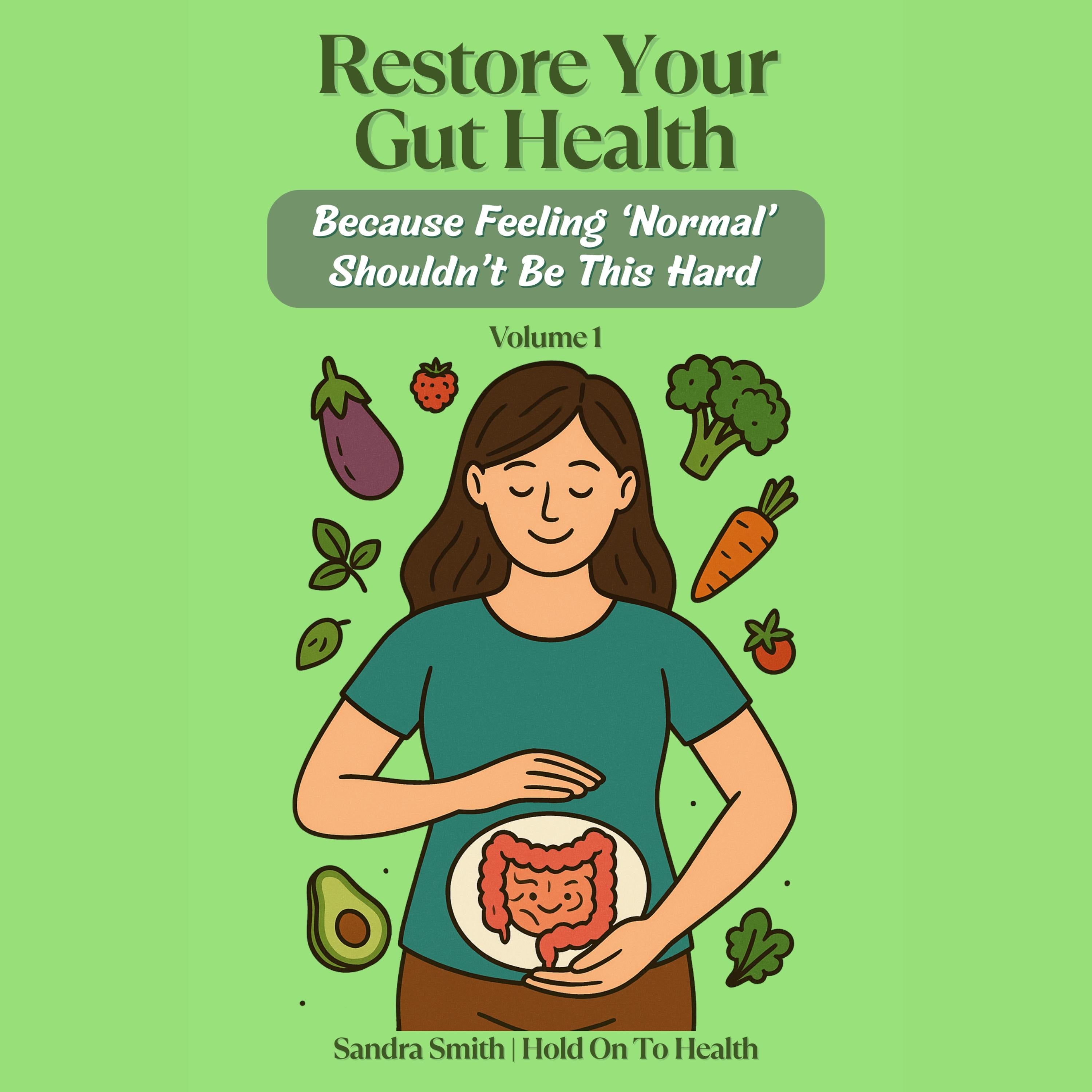 Restore Your Gut Health