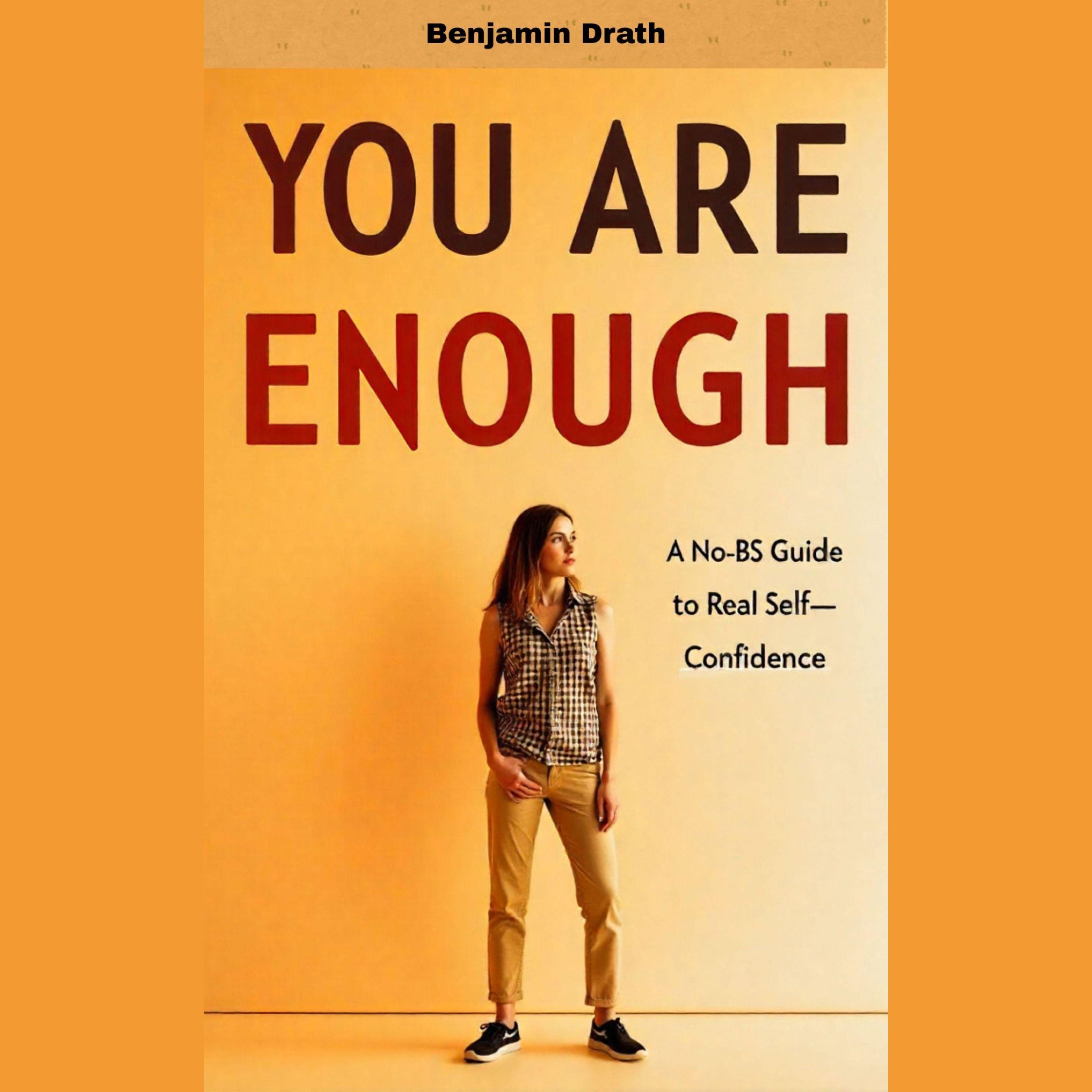 You Are Enough