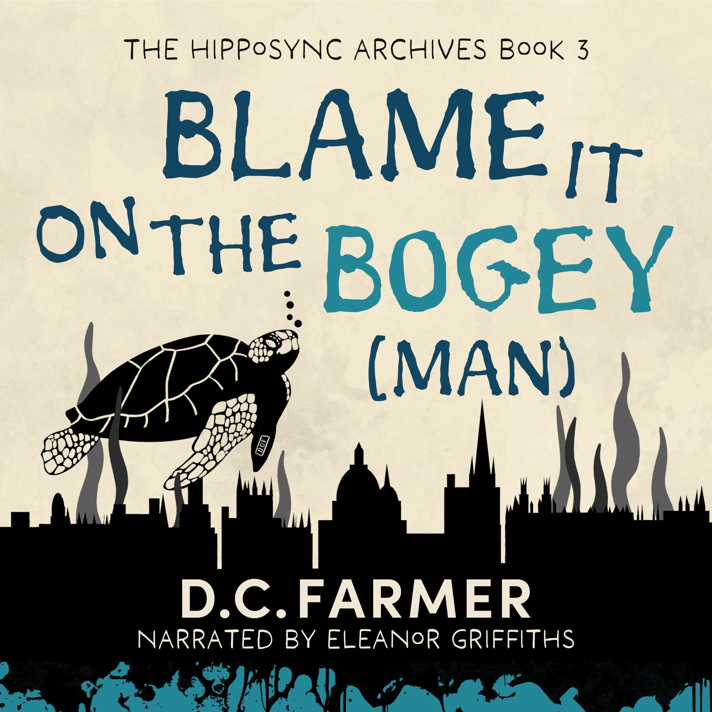 Blame It On The Bogey(man)