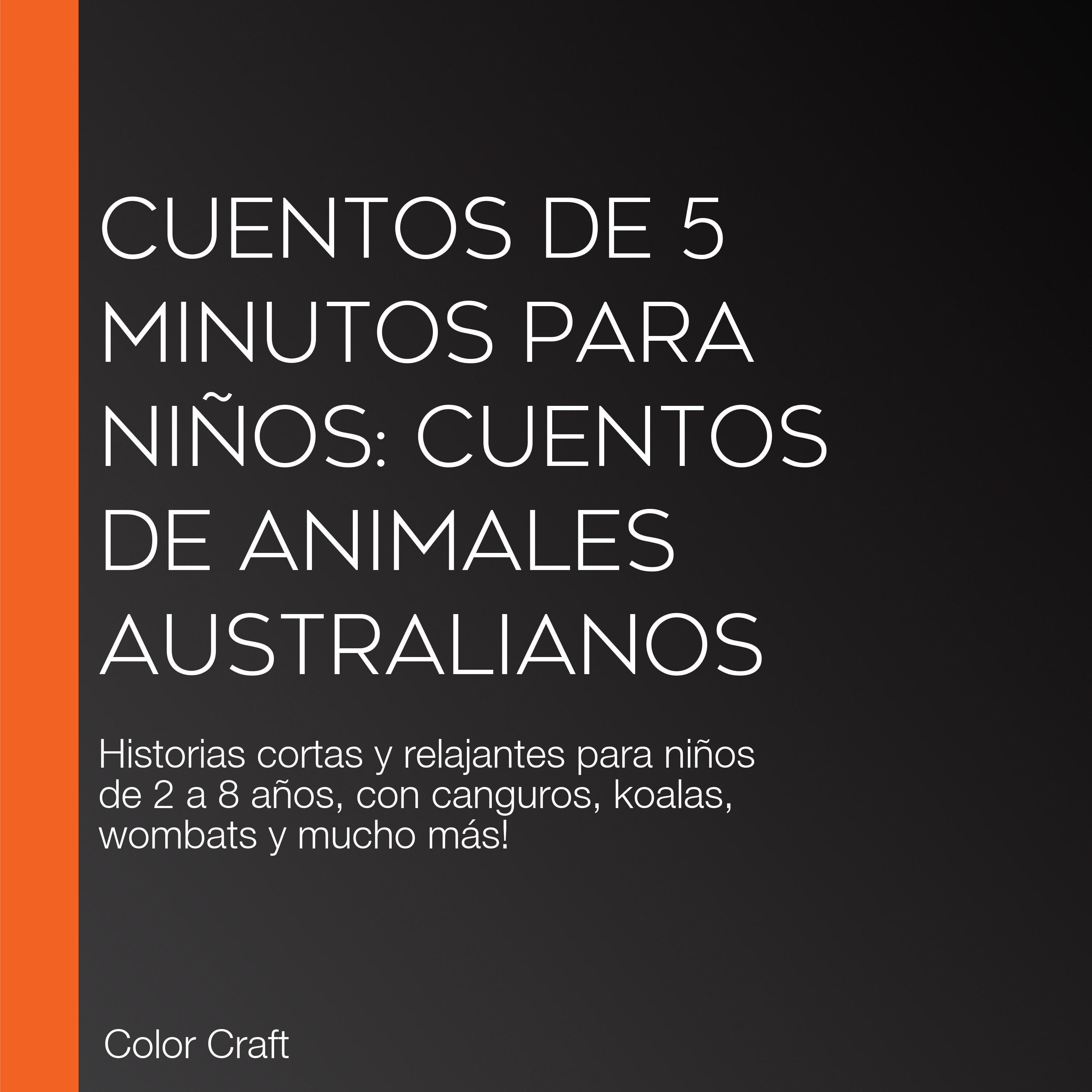 Cuentos de 5 minutos para niños: Cuentos de animales australianos