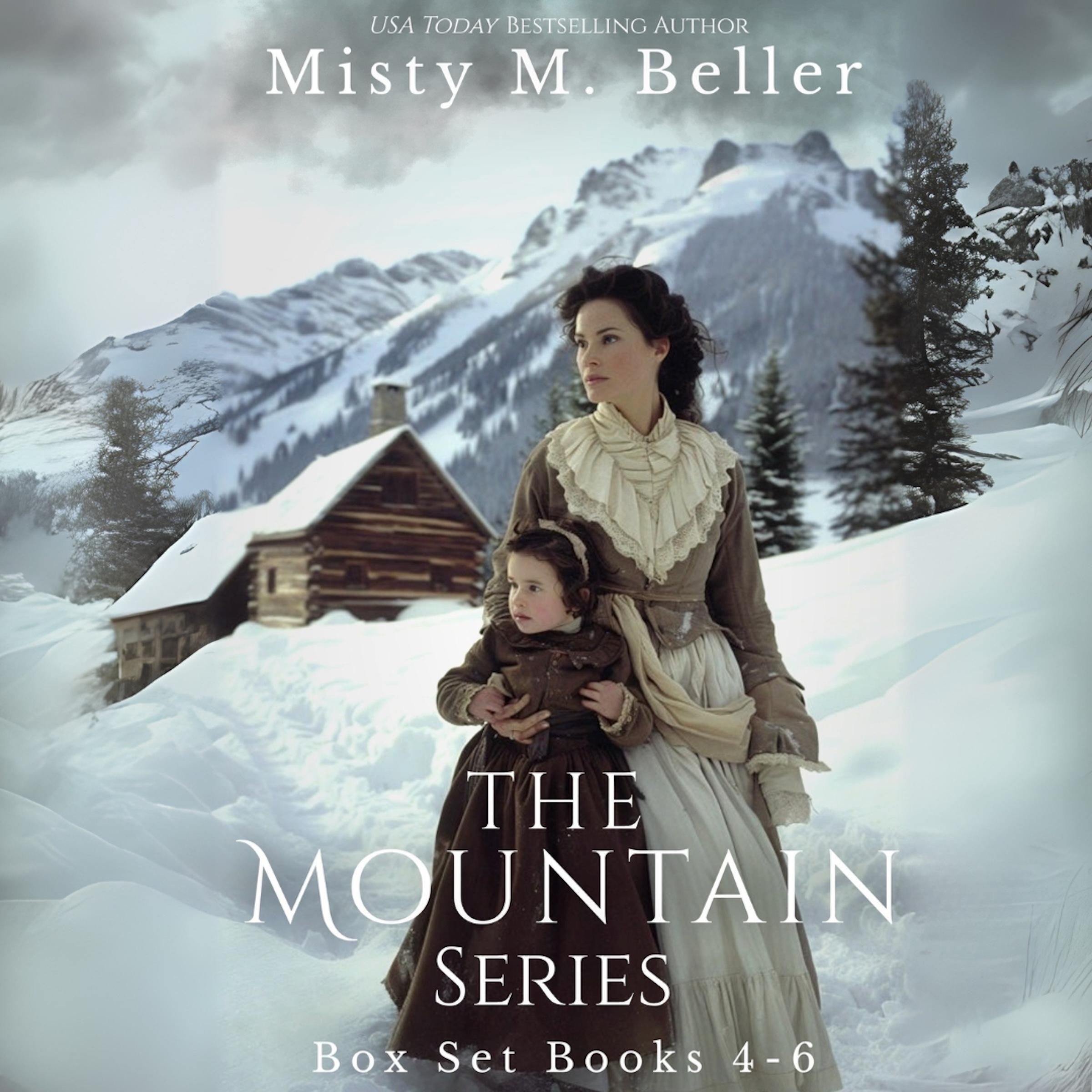 The Mountain Series: Books 4 - 6