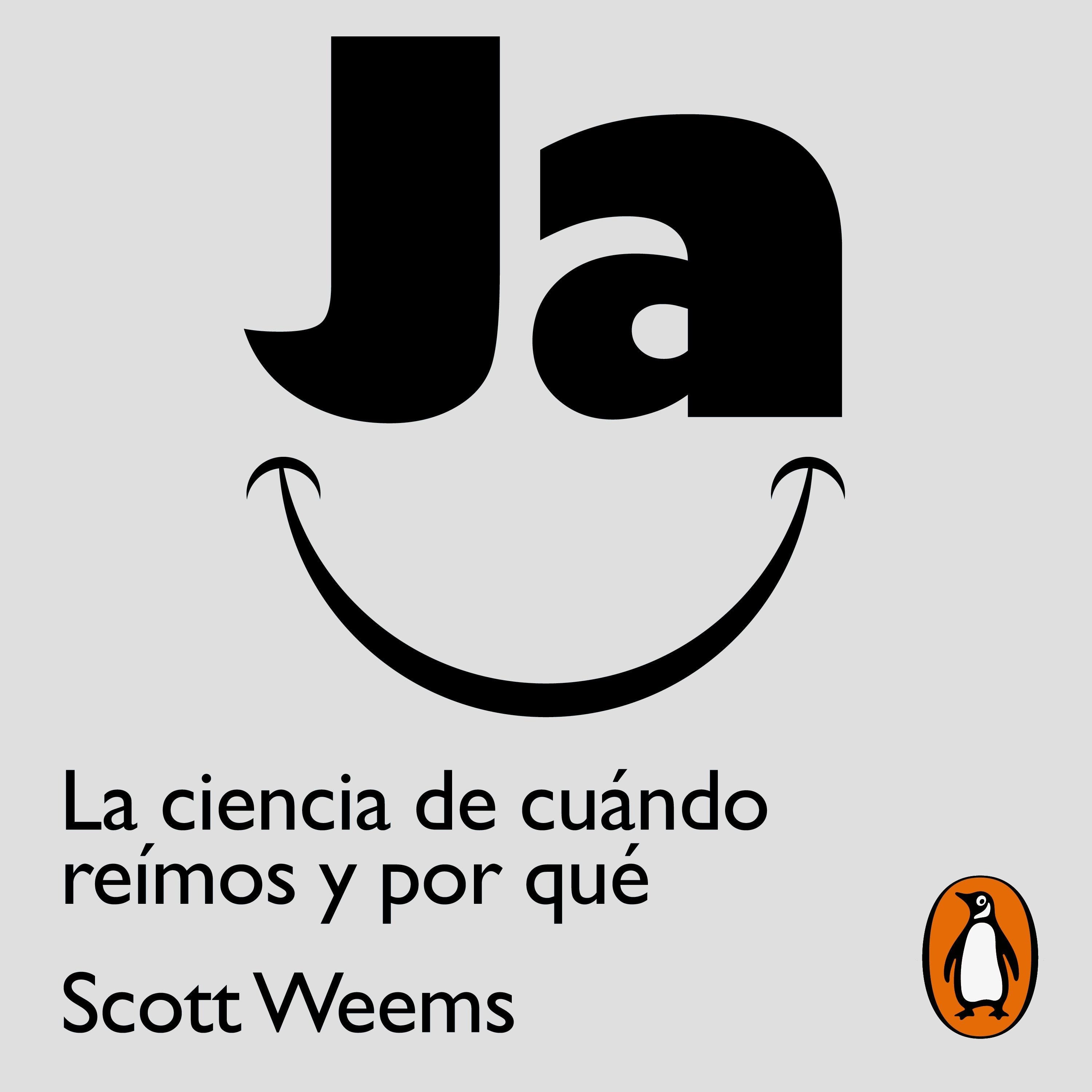 Ja. La ciencia de cuándo reímos y por qué