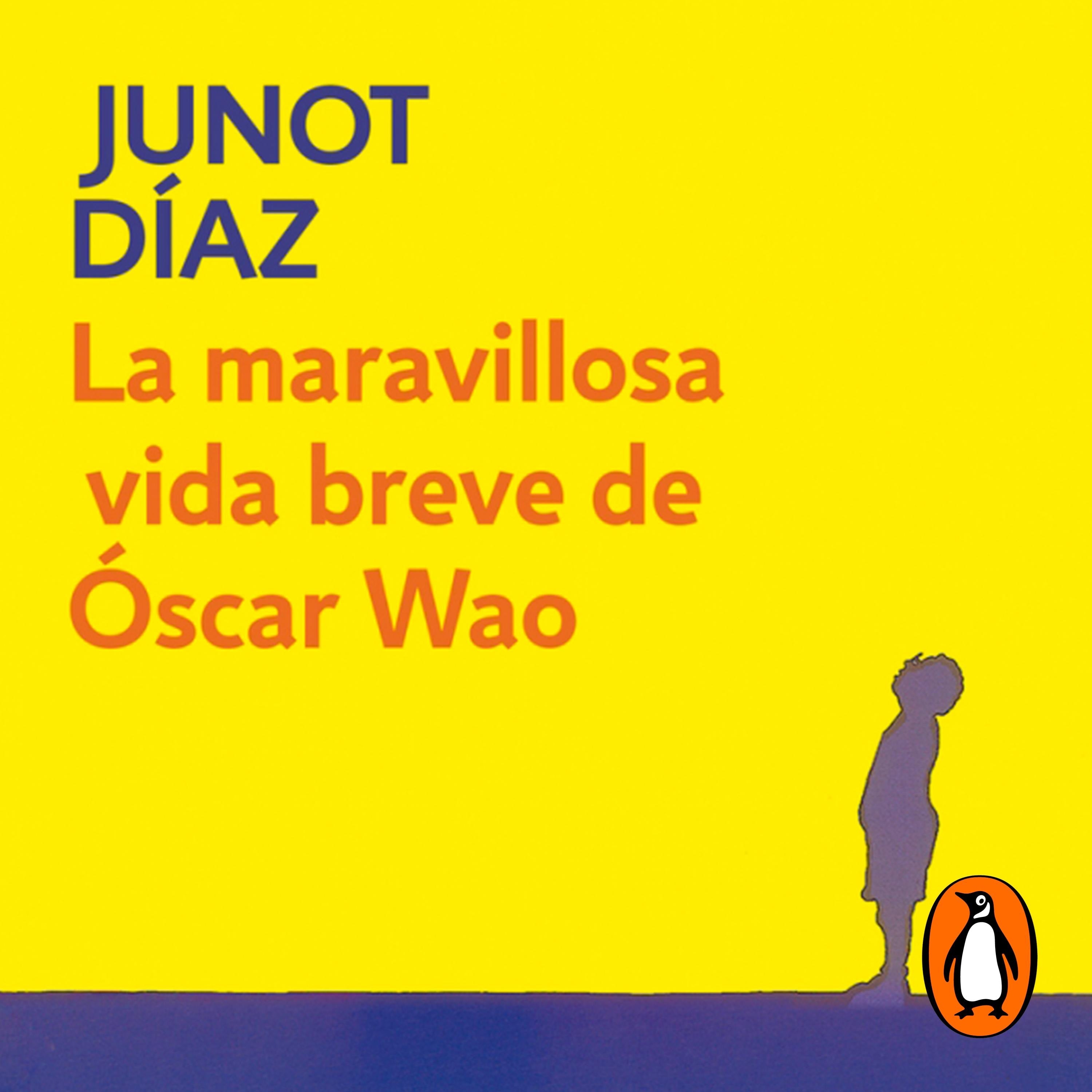 La maravillosa vida breve de Óscar Wao