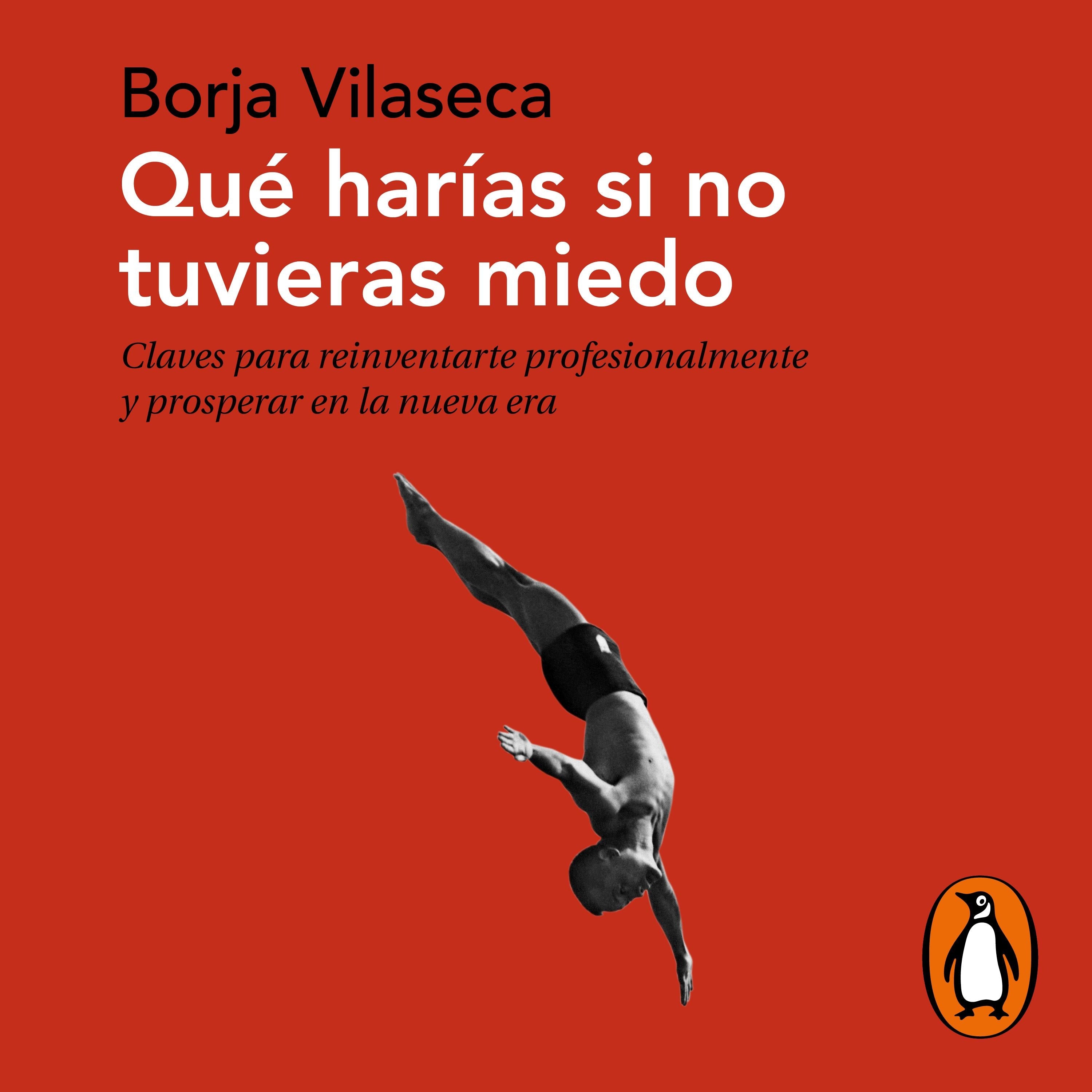 Qué harías si no tuvieras miedo