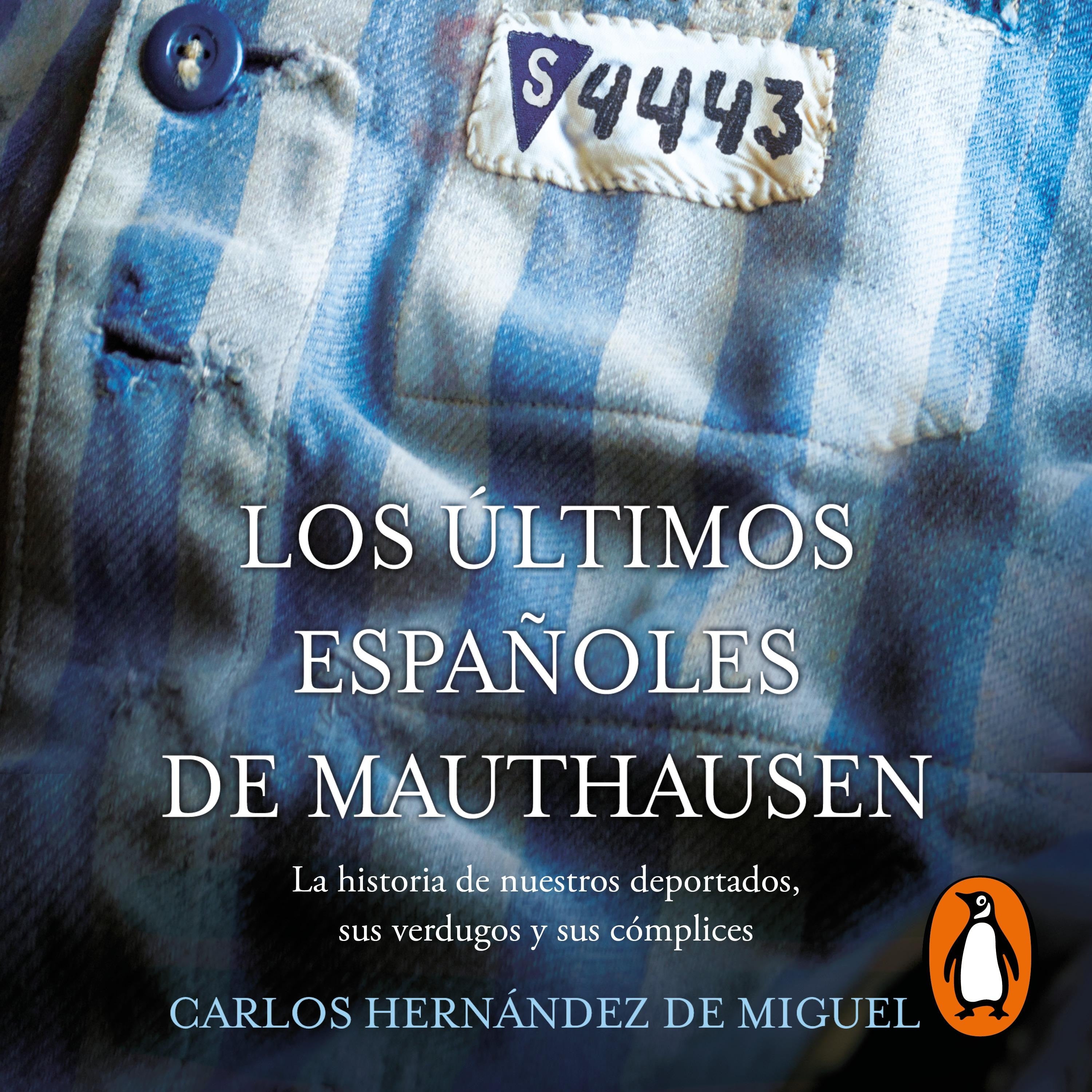 Los últimos españoles de Mauthausen