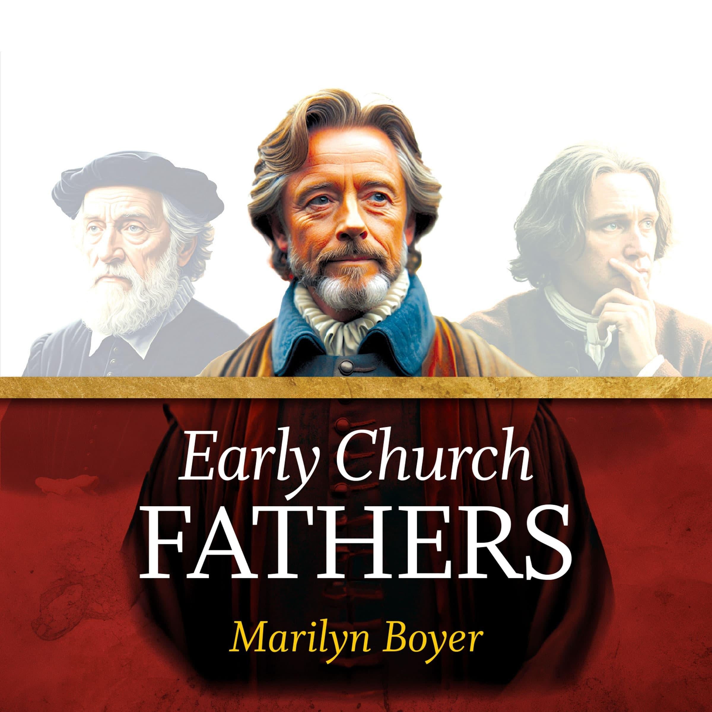 Early Church Fathers