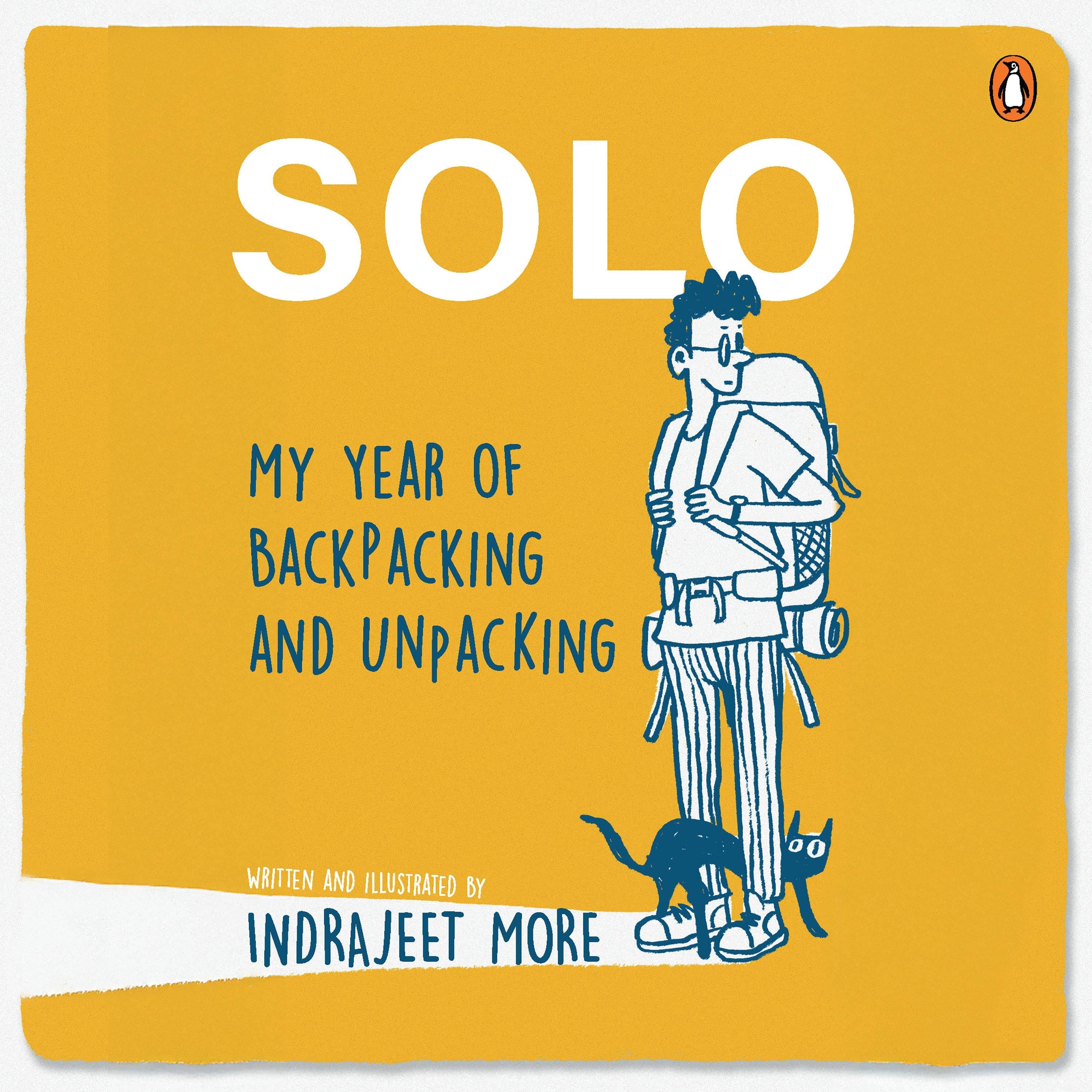 Solo: My Year of Backpacking and Unpacking