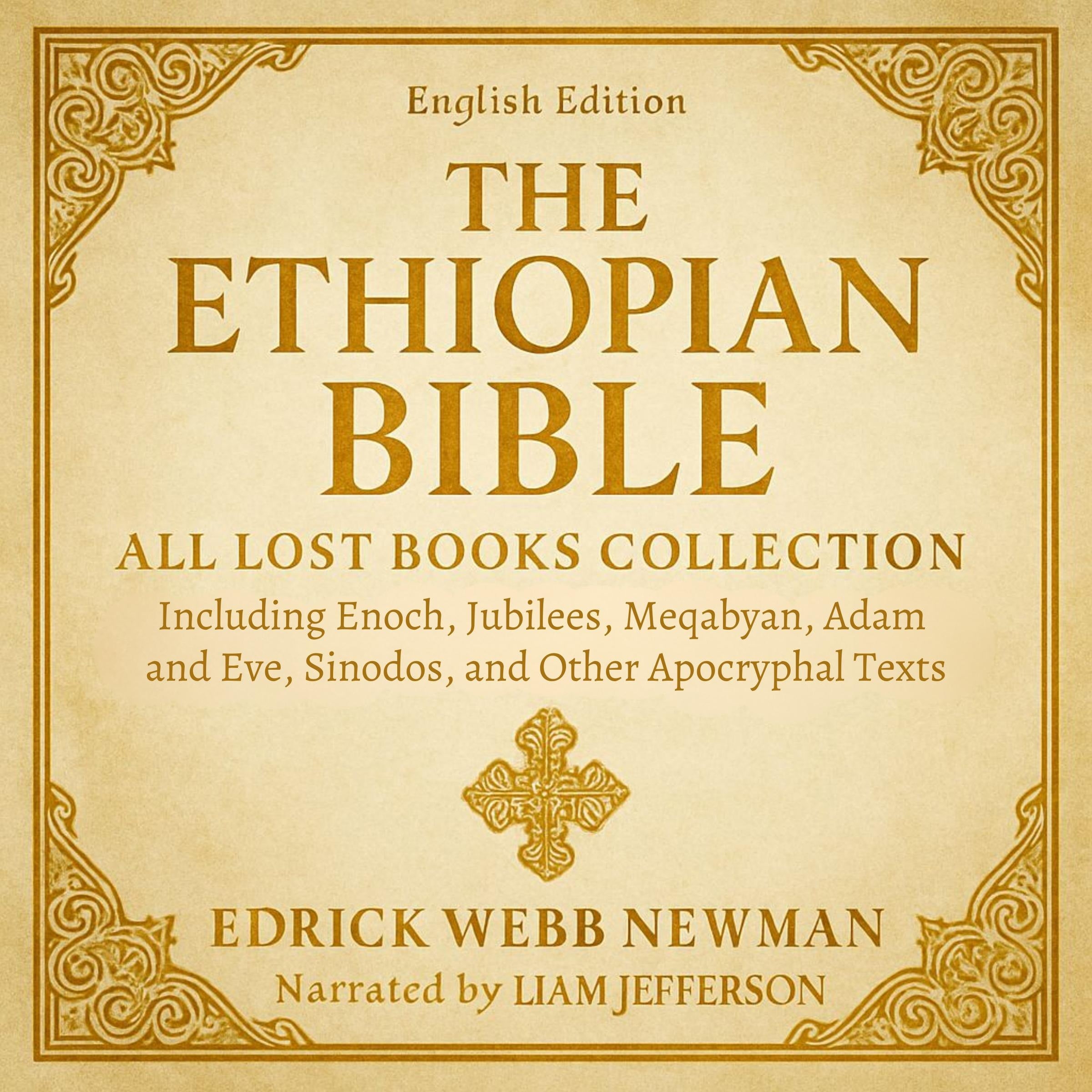 The Ethiopian Bible in English - All Lost Books Collection