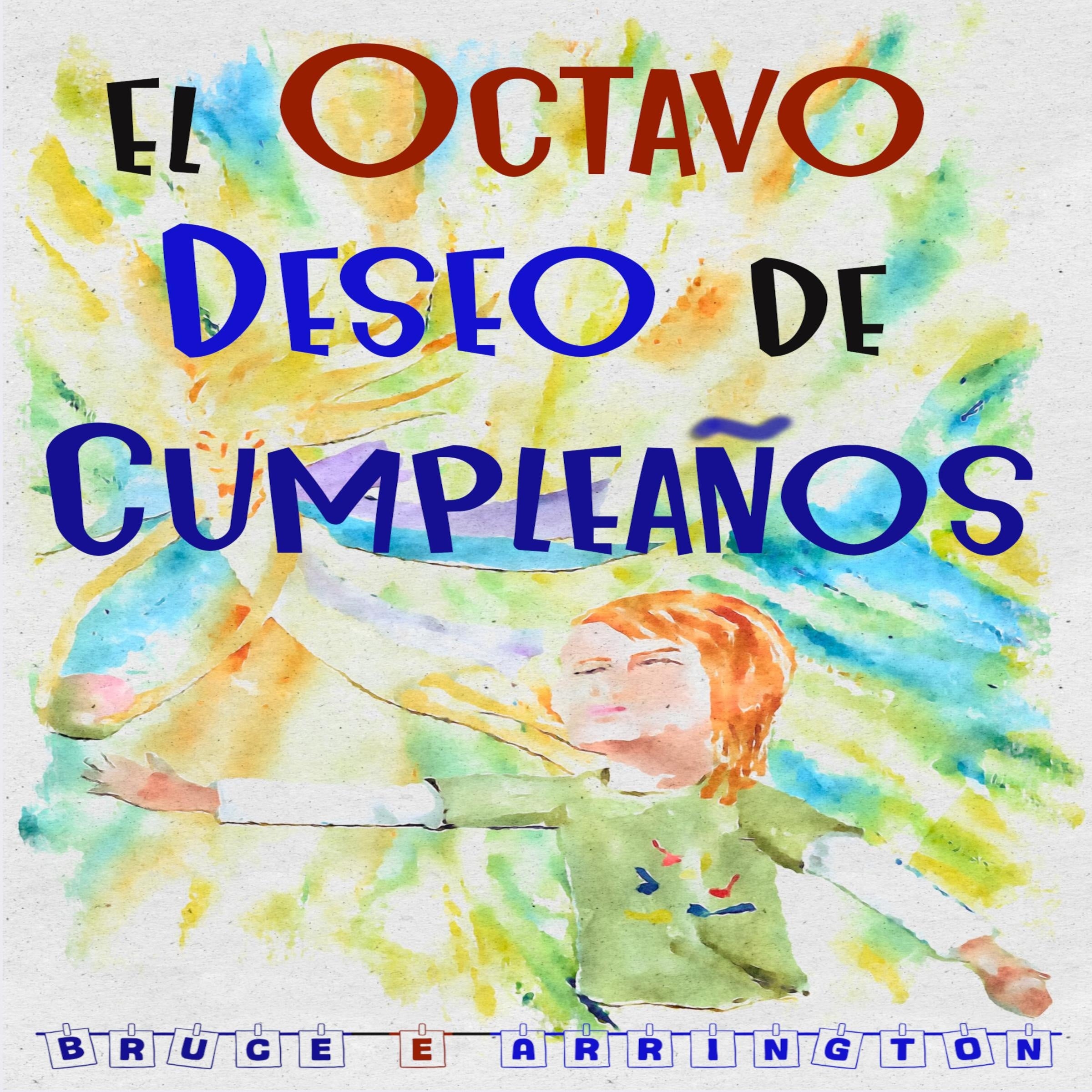 El octavo deseo de cumpleanos