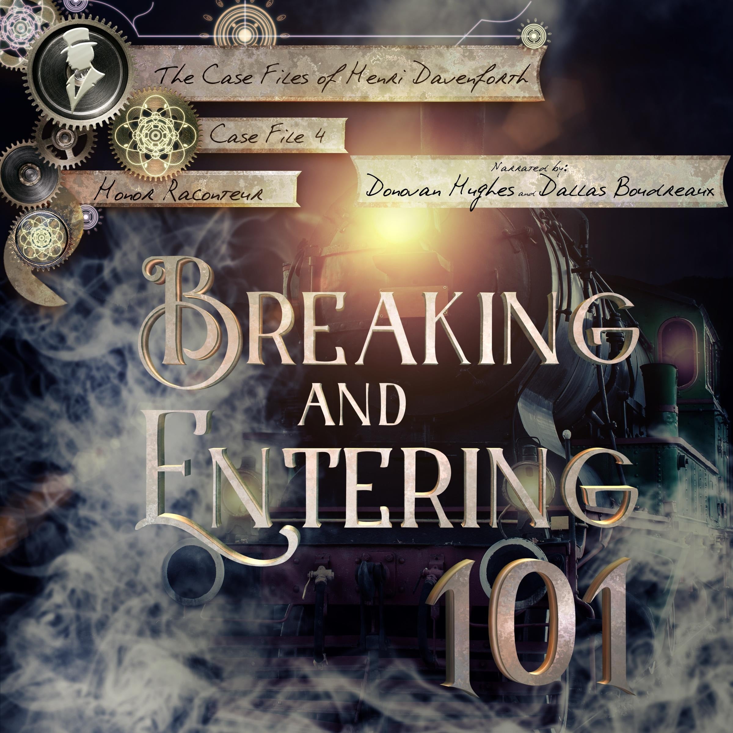 Breaking and Entering 101