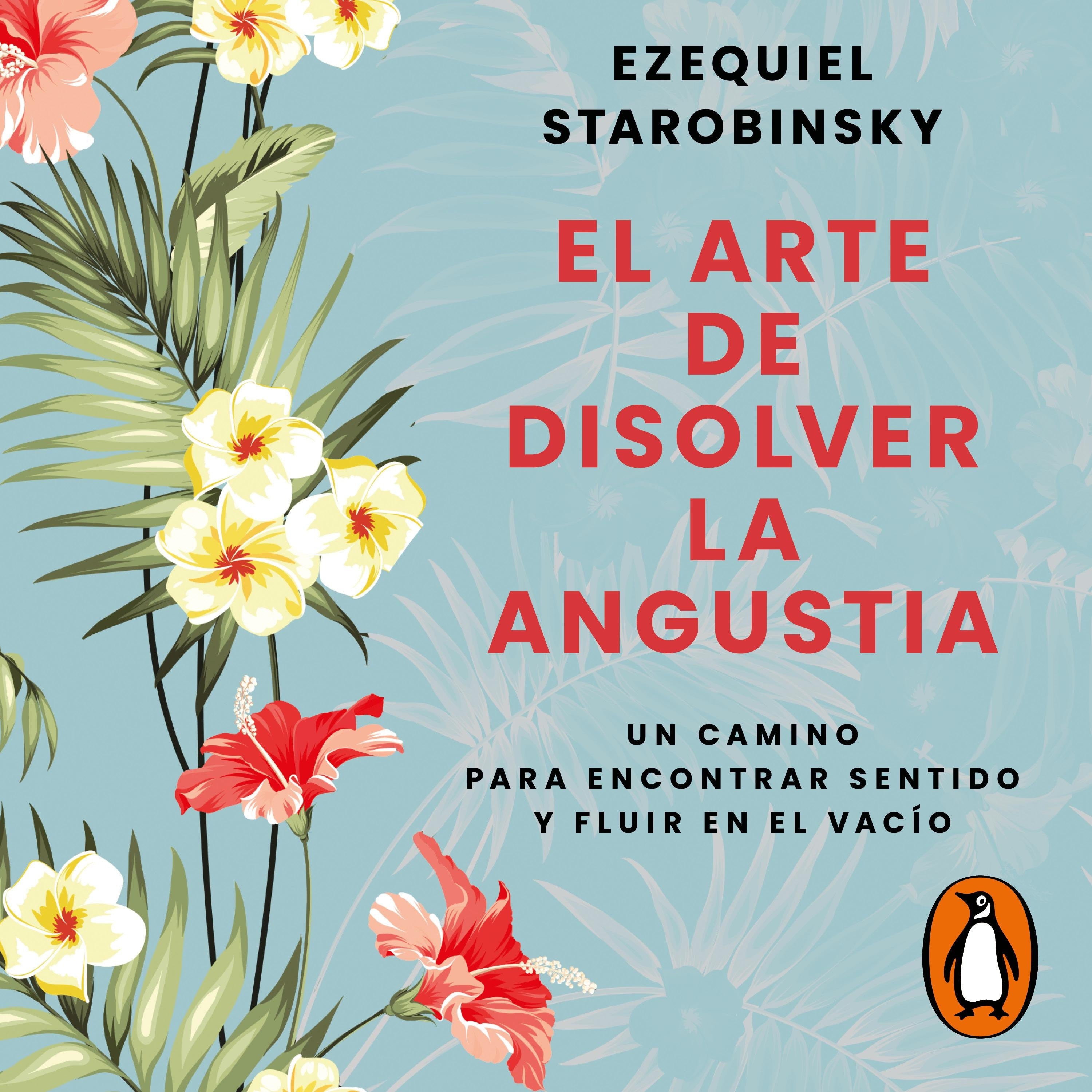 El arte de disolver la angustia